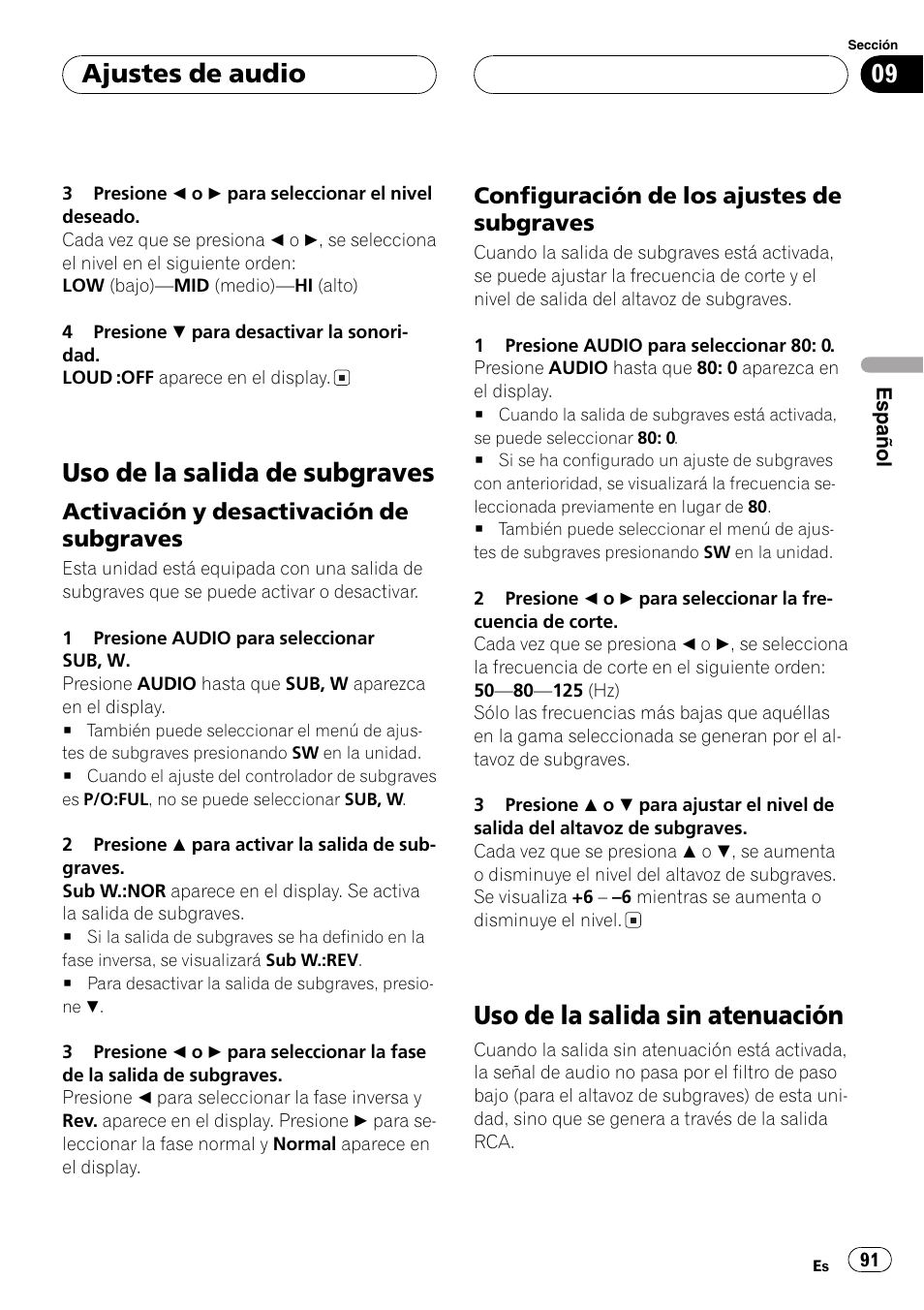 Uso de la salida de subgraves 91, Activación y desactivación de, Subgraves 91 | Configuración de los ajustes de, Uso de la salida sin atenuación 91, Uso de la salida de subgraves, Uso de la salida sin atenuación, Ajustes de audio | Pioneer DEH-P6700MP User Manual | Page 91 / 108