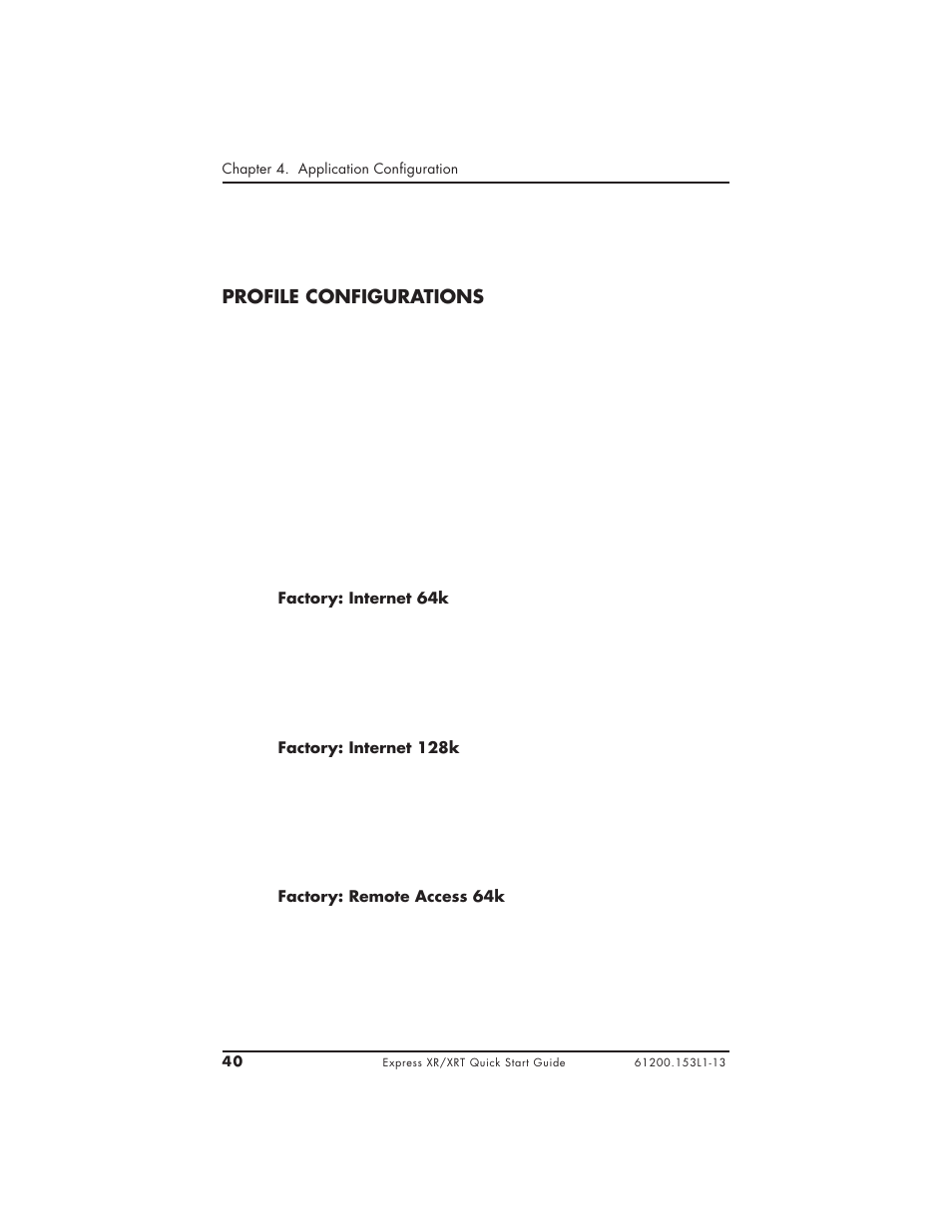 Profile configurations | ADTRAN XRT User Manual | Page 52 / 94
