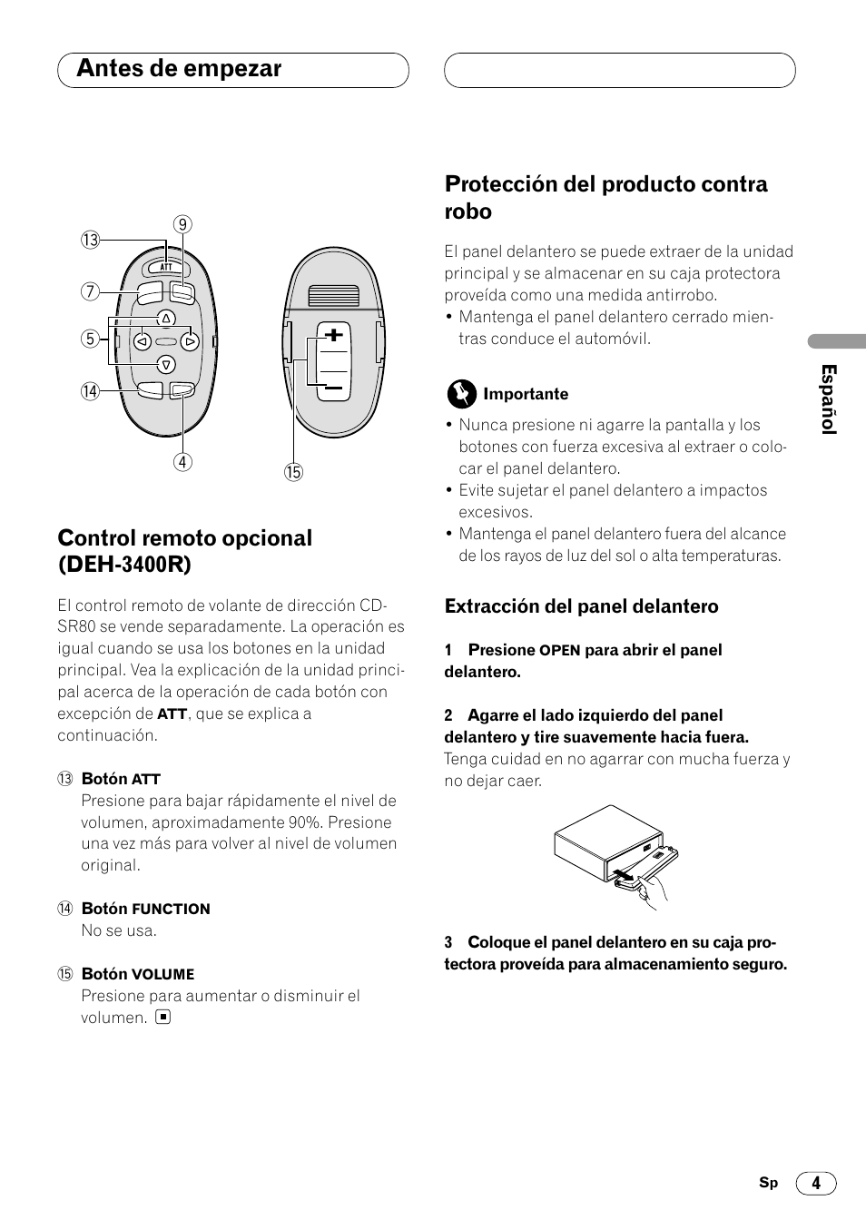 Extracción del panel delantero 4, Antes de empezar, Control remoto opcional (deh-3400r) | Protección del producto contra robo | Pioneer DEH-2460R User Manual | Page 25 / 124