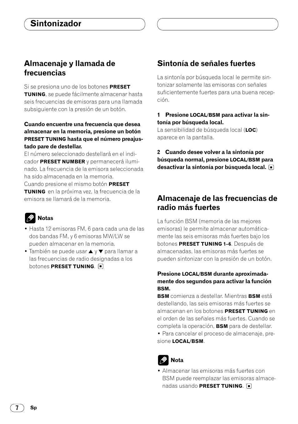 Más fuertes 7, Sintonizador, Almacenaje y llamada de frecuencias | Sintonía de señales fuertes, Almacenaje de las frecuencias de radio más fuertes | Pioneer DEH-2460R User Manual | Page 28 / 124