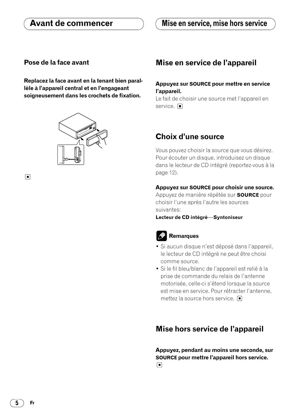 Pose de la face avant 5, Mise en service, mise hors service, Mise en service de l’appareil | Choix d’une source, Mise hors service de l’appareil | Pioneer DEH-2460R User Manual | Page 66 / 124