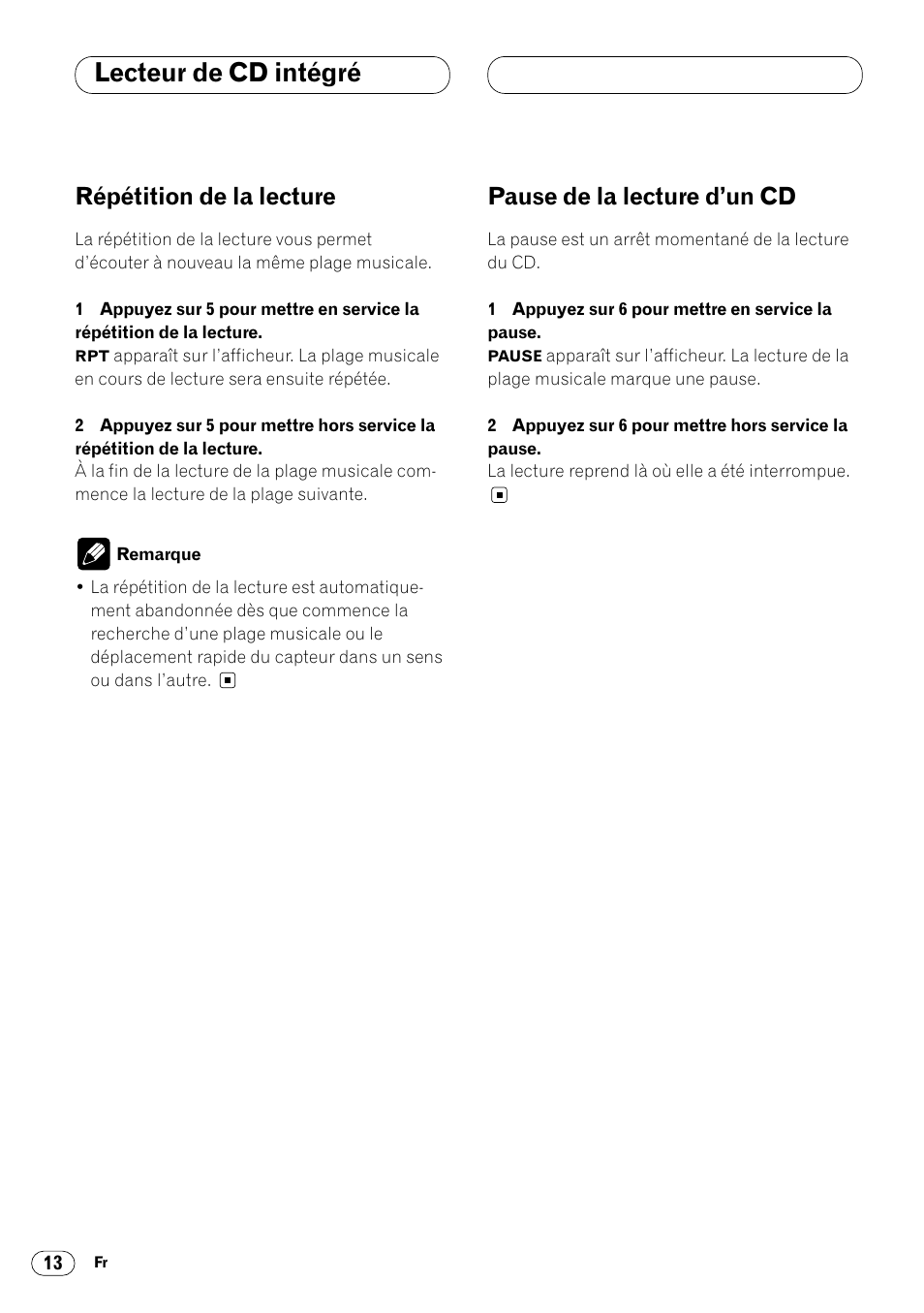 Lecteur de cd intégré, Répétition de la lecture, Pause de la lecture d’un cd | Pioneer DEH-2460R User Manual | Page 74 / 124