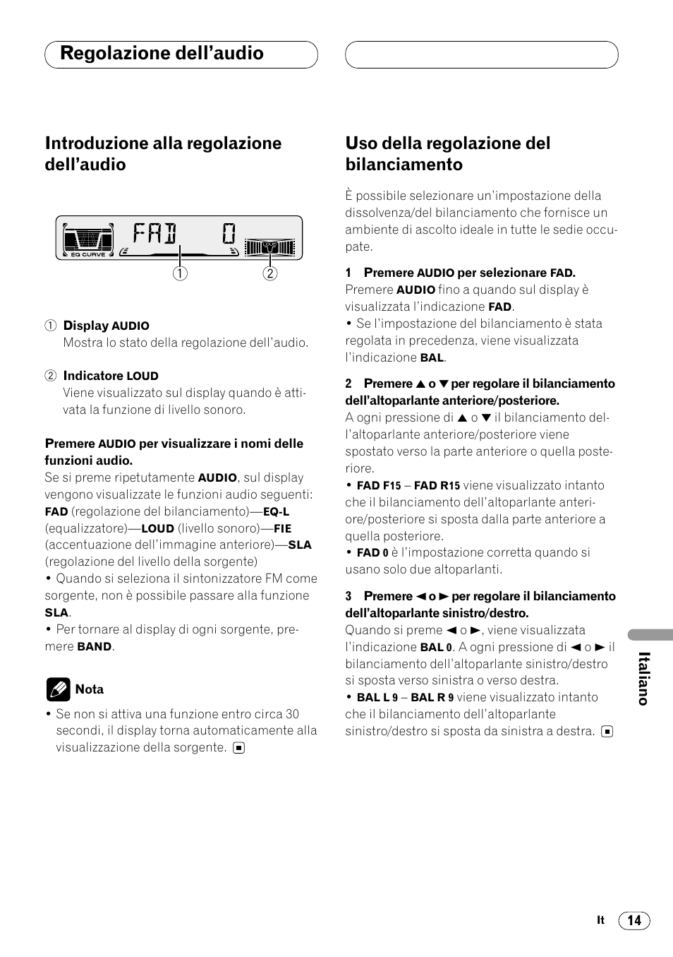 Regolazione dell’audio, Introduzione alla regolazione dell’audio, Uso della regolazione del bilanciamento | Pioneer DEH-2460R User Manual | Page 95 / 124