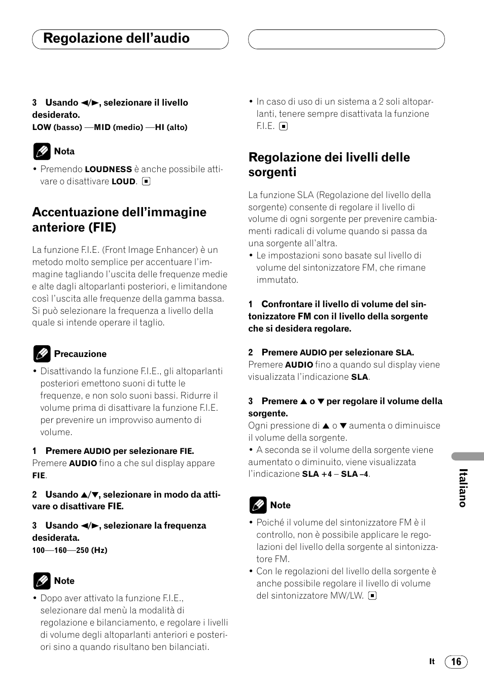 Accentuazione dell’immagine anteriore, Fie) 16, Regolazione dei livelli delle sorgenti 16 | Regolazione dell’audio, Accentuazione dell’immagine anteriore (fie), Regolazione dei livelli delle sorgenti | Pioneer DEH-2460R User Manual | Page 97 / 124