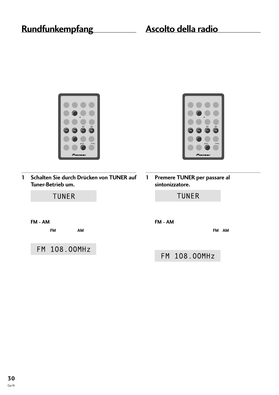 Rundfunkempfang, Ascolto della radio, 1 premere tuner per passare al sintonizzatore | Ukw) oder | Pioneer CT-F10 User Manual | Page 102 / 146