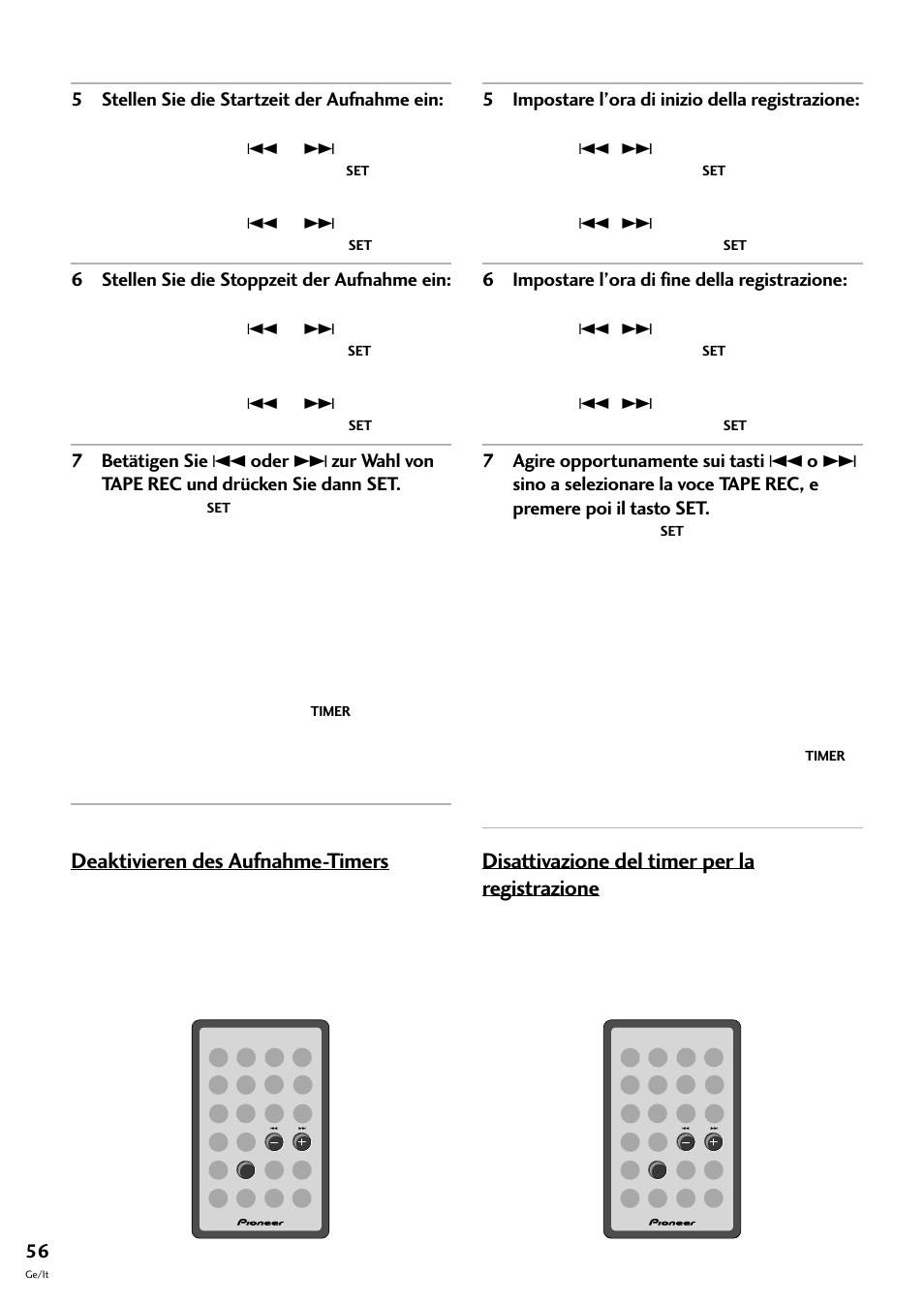 Deaktivieren des aufnahme-timers, Disattivazione del timer per la registrazione | Pioneer CT-F10 User Manual | Page 128 / 146