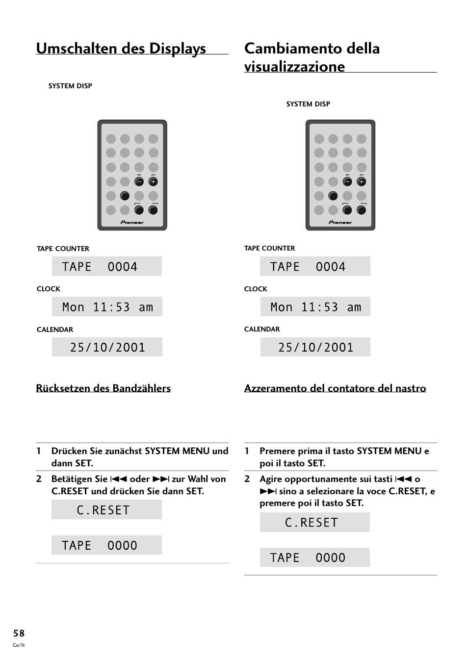 Umschalten des displays, Cambiamento della visualizzazione, Rücksetzen des bandzählers | Azzeramento del contatore del nastro | Pioneer CT-F10 User Manual | Page 130 / 146