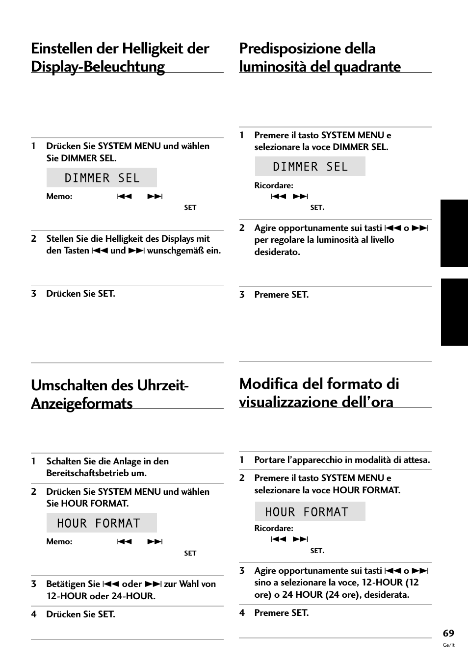 Einstellen der helligkeit der display-beleuchtung, Umschalten des uhrzeit- anzeigeformats, Predisposizione della luminosità del quadrante | Modifica del formato di visualizzazione dell’ora, Deutsch italiano | Pioneer CT-F10 User Manual | Page 141 / 146