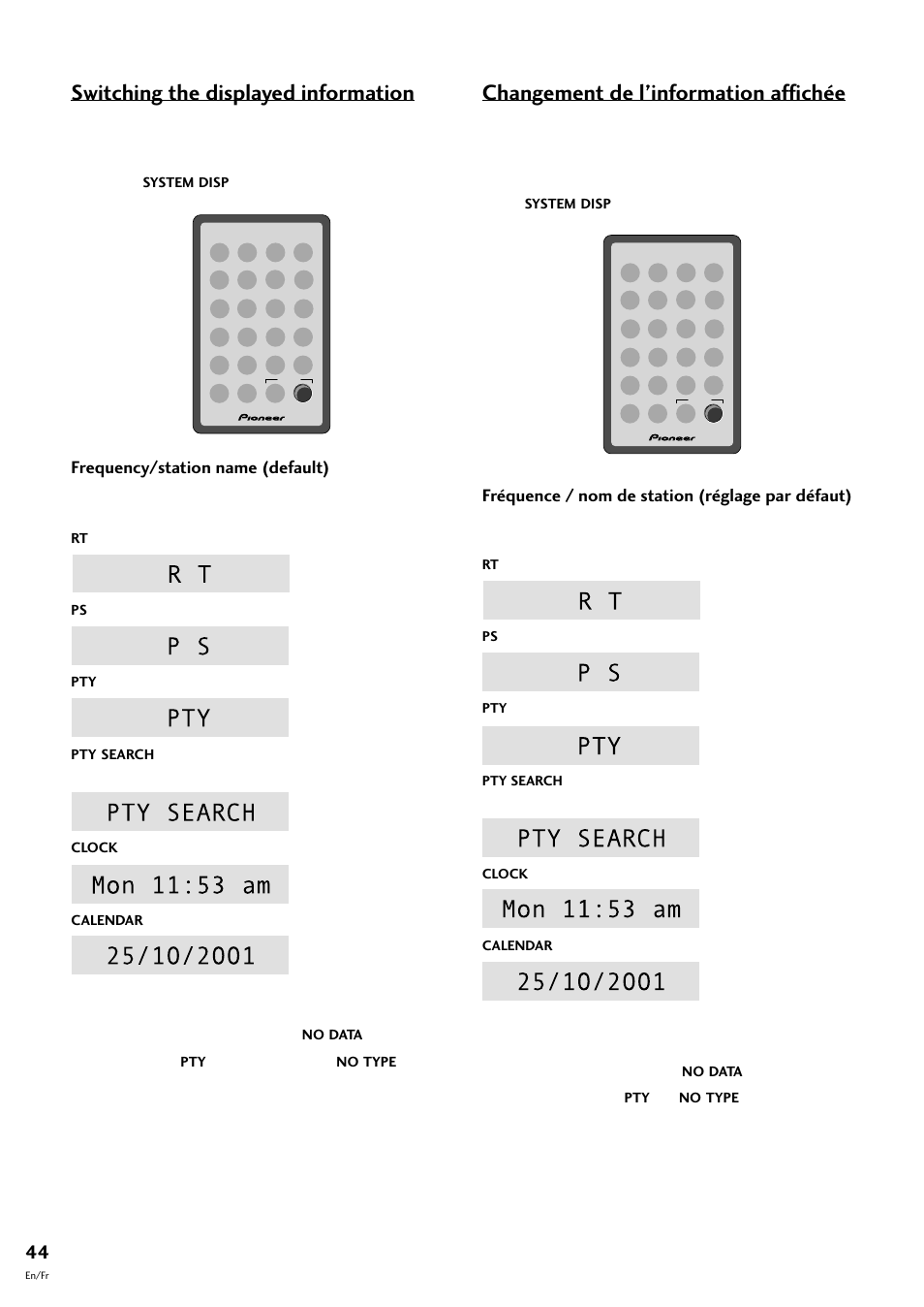 Changement de l’information affichée, Switching the displayed information | Pioneer CT-F10 User Manual | Page 44 / 146