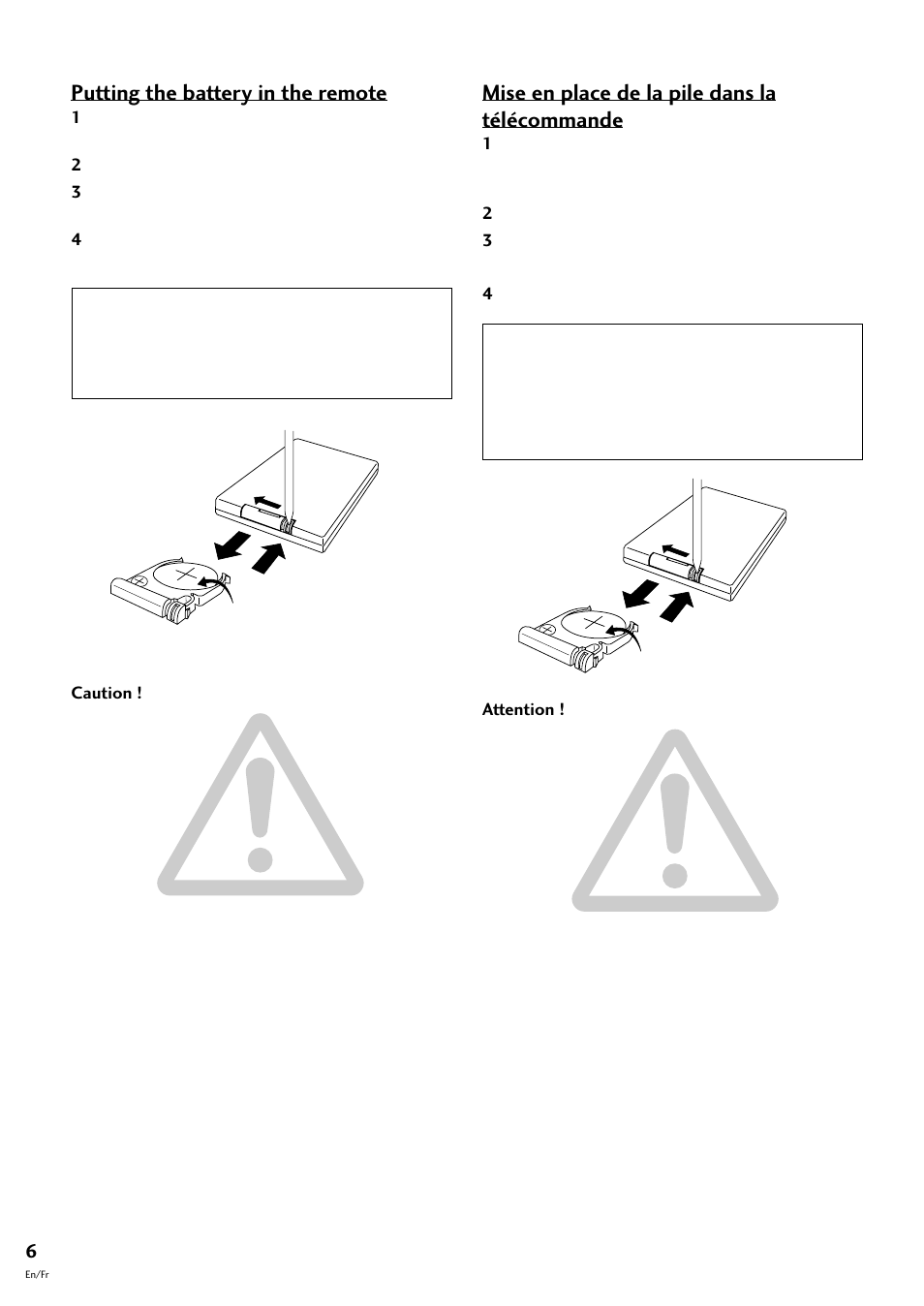 Mise en place de la pile dans la télécommande, Putting the battery in the remote | Pioneer CT-F10 User Manual | Page 6 / 146