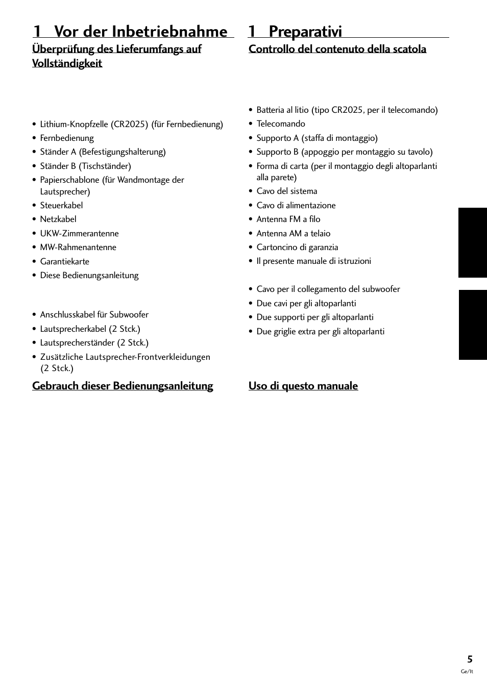 1 vor der inbetriebnahme 1 preparativi, Deutsch italiano, Überprüfung des lieferumfangs auf vollständigkeit | Gebrauch dieser bedienungsanleitung, Controllo del contenuto della scatola, Uso di questo manuale | Pioneer CT-F10 User Manual | Page 77 / 146