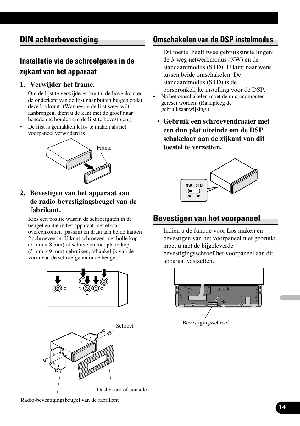 Din achterbevestiging, Omschakelen van de dsp instelmodus, Bevestigen van het voorpaneel | Pioneer DEH-P88RS-II User Manual | Page 85 / 100