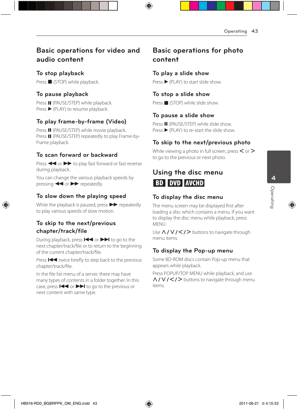 Basic operations for video and audio content, Basic operations for photo content, Using the disc menu ero | Pioneer BCS-717 User Manual | Page 43 / 80