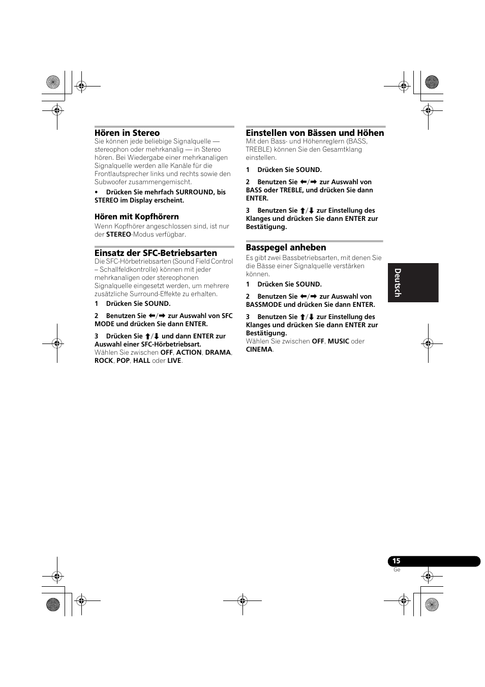 Hören in stereo, Hören mit kopfhörern, Einsatz der sfc-betriebsarten | Einstellen von bässen und höhen, Basspegel anheben | Pioneer DCS-370 User Manual | Page 107 / 141