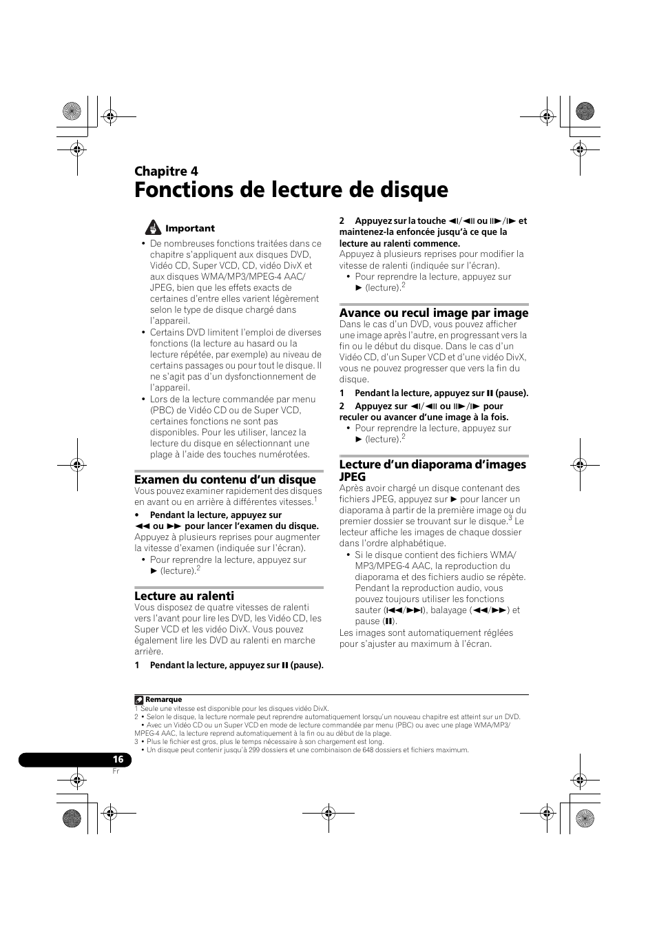 04 fonctions de lecture de disque, Examen du contenu d’un disque, Lecture au ralenti | Avance ou recul image par image, Lecture d’un diaporama d’images jpeg, Fonctions de lecture de disque, Chapitre 4 | Pioneer DCS-370 User Manual | Page 62 / 141