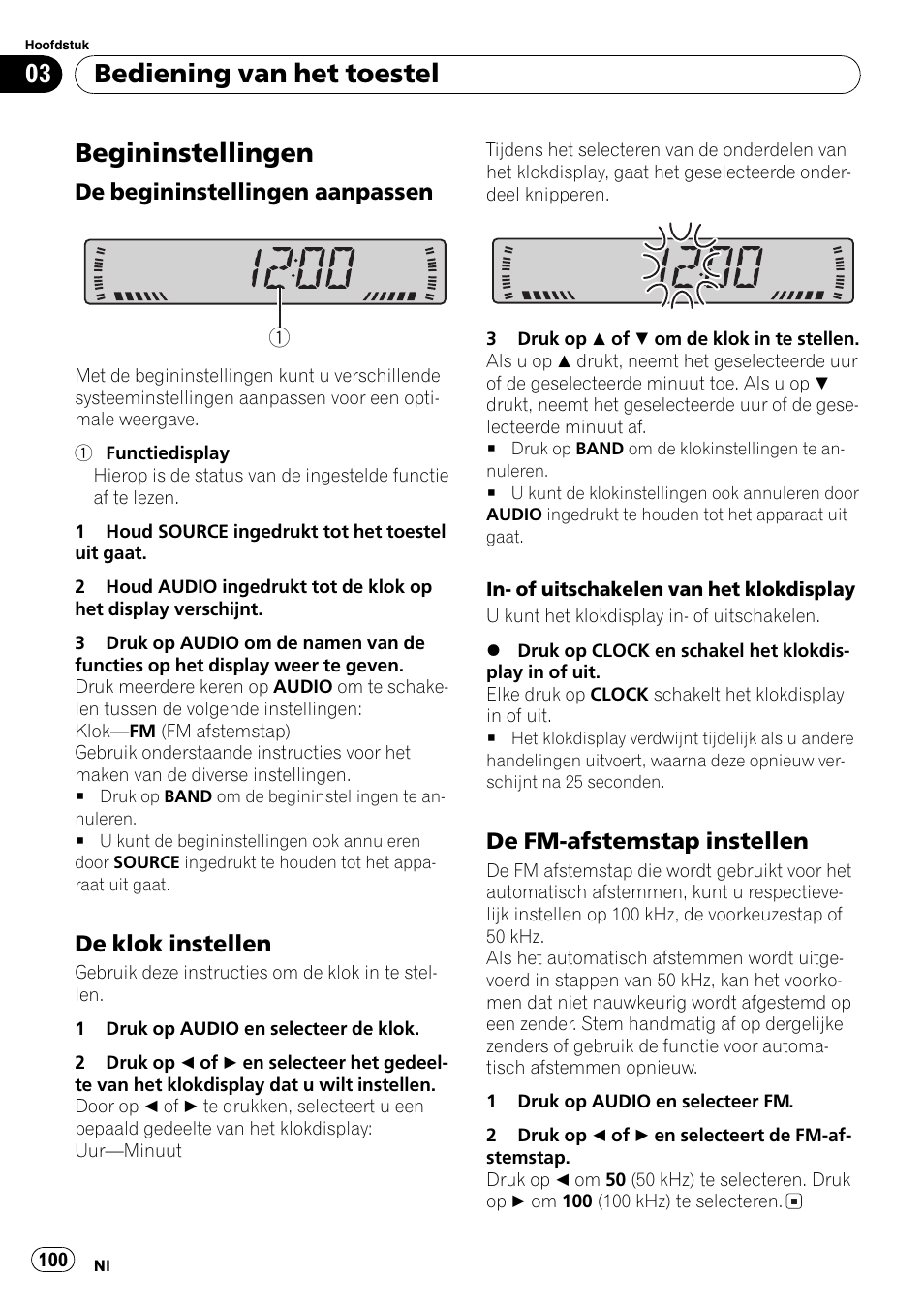 Begininstellingen 100, De begininstellingen aanpassen 100, De klok instellen 100 | De fm-afstemstap instellen 100, Begininstellingen, Bediening van het toestel, De begininstellingen aanpassen, De klok instellen, De fm-afstemstap instellen | Pioneer DEH-281MP User Manual | Page 100 / 124