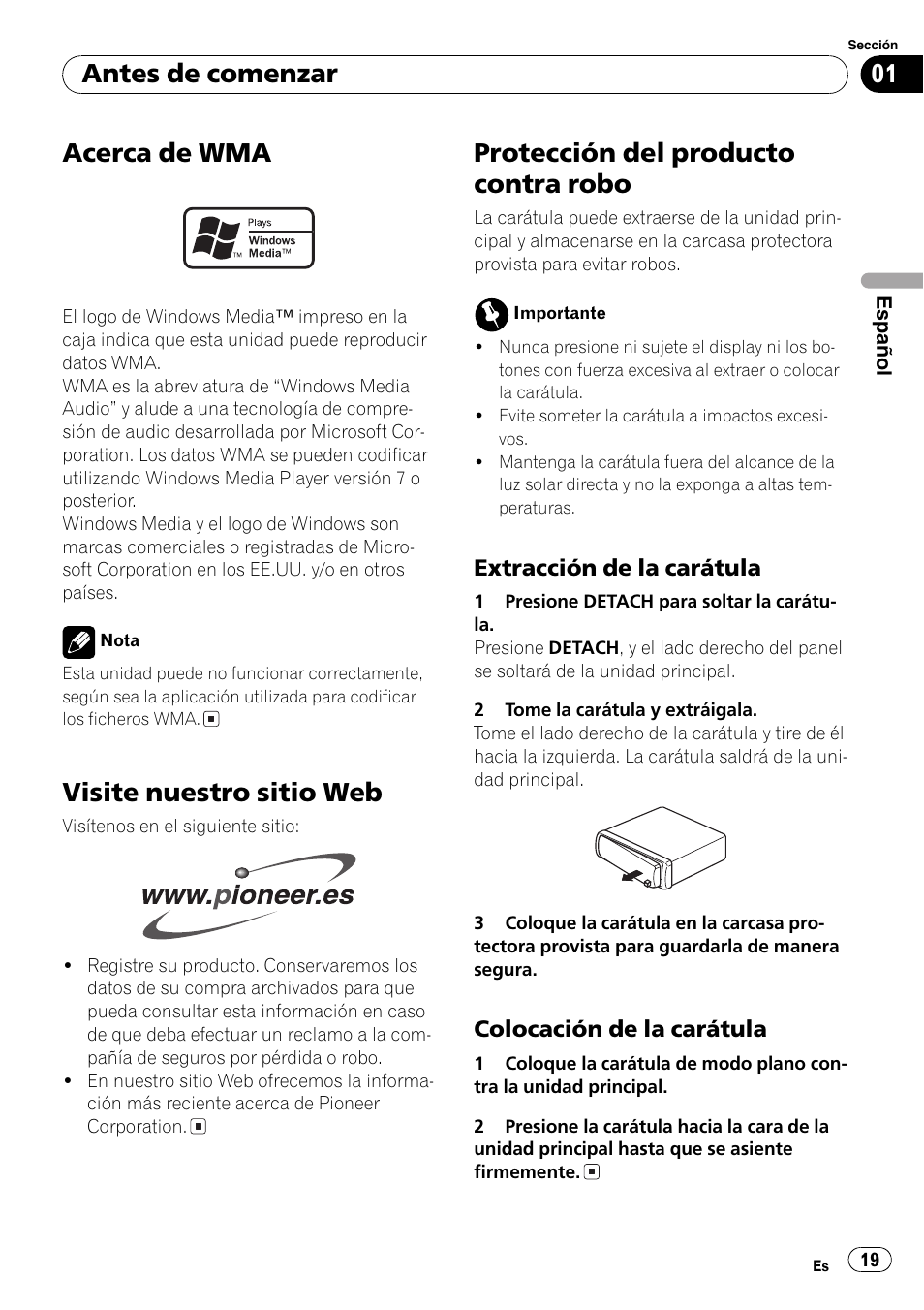 Extracción de la carátula 19, Colocación de la carátula 19, Acerca de wma | Visite nuestro sitio web, Protección del producto contra robo, Antes de comenzar | Pioneer DEH-281MP User Manual | Page 19 / 124