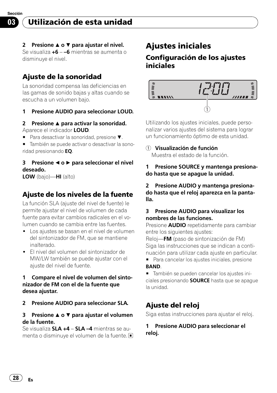 Ajuste de la sonoridad 28, Ajuste de los niveles de la fuente 28, Ajustes iniciales 28 | Configuración de los ajustes, Iniciales 28, Ajuste del reloj 28, Ajustes iniciales, Utilización de esta unidad | Pioneer DEH-281MP User Manual | Page 28 / 124