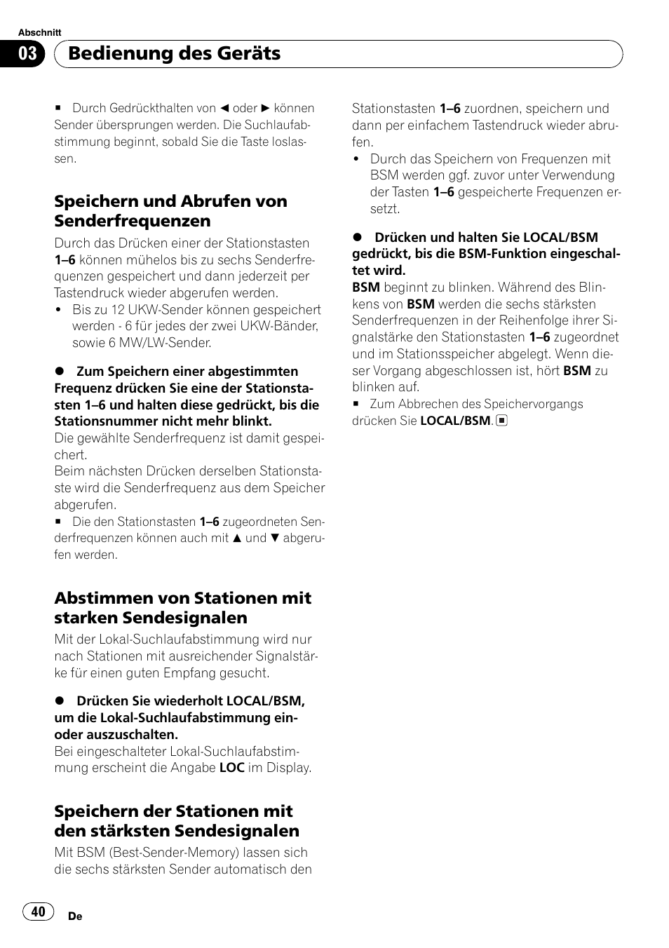 Speichern und abrufen von, Senderfrequenzen 40, Abstimmen von stationen mit starken | Sendesignalen 40, Speichern der stationen mit den, Stärksten sendesignalen 40, Bedienung des geräts, Speichern und abrufen von senderfrequenzen, Abstimmen von stationen mit starken sendesignalen | Pioneer DEH-281MP User Manual | Page 40 / 124