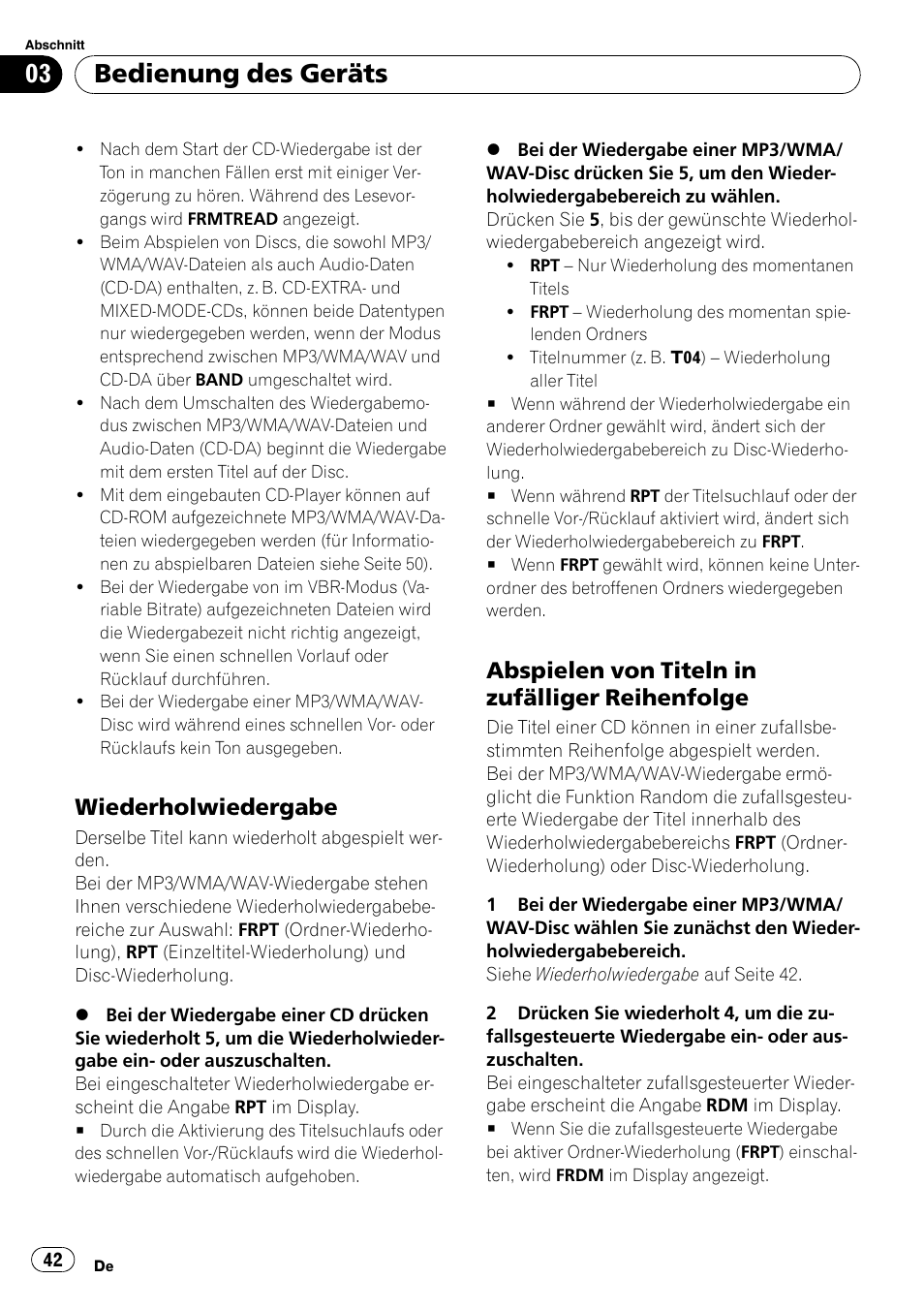 Wiederholwiedergabe 42, Abspielen von titeln in zufälliger, Reihenfolge 42 | Bedienung des geräts, Wiederholwiedergabe, Abspielen von titeln in zufälliger reihenfolge | Pioneer DEH-281MP User Manual | Page 42 / 124