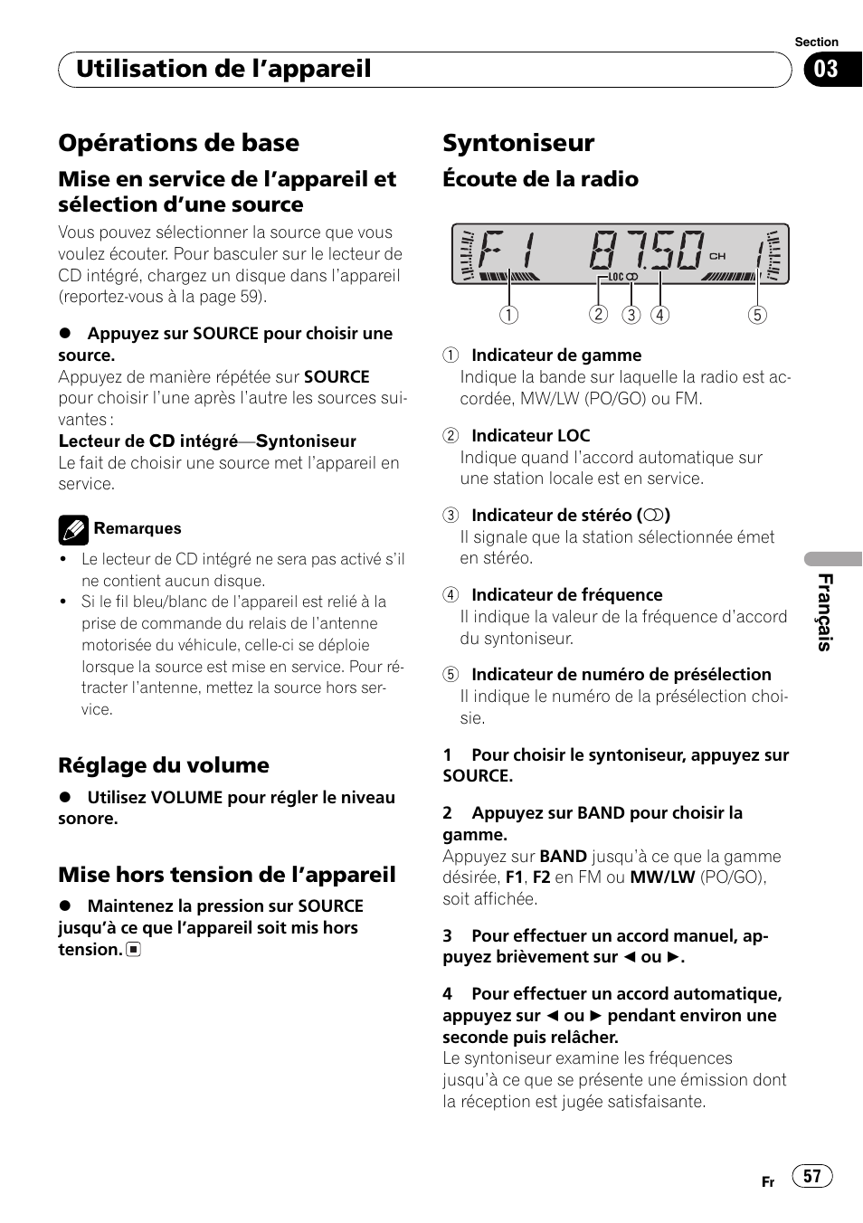 Utilisation de lappareil, Opérations de base 57, Mise en service de lappareil et | Sélection dune source 57, Réglage du volume 57, Mise hors tension de lappareil 57, Syntoniseur 57, Écoute de la radio 57, Opérations de base, Syntoniseur | Pioneer DEH-281MP User Manual | Page 57 / 124