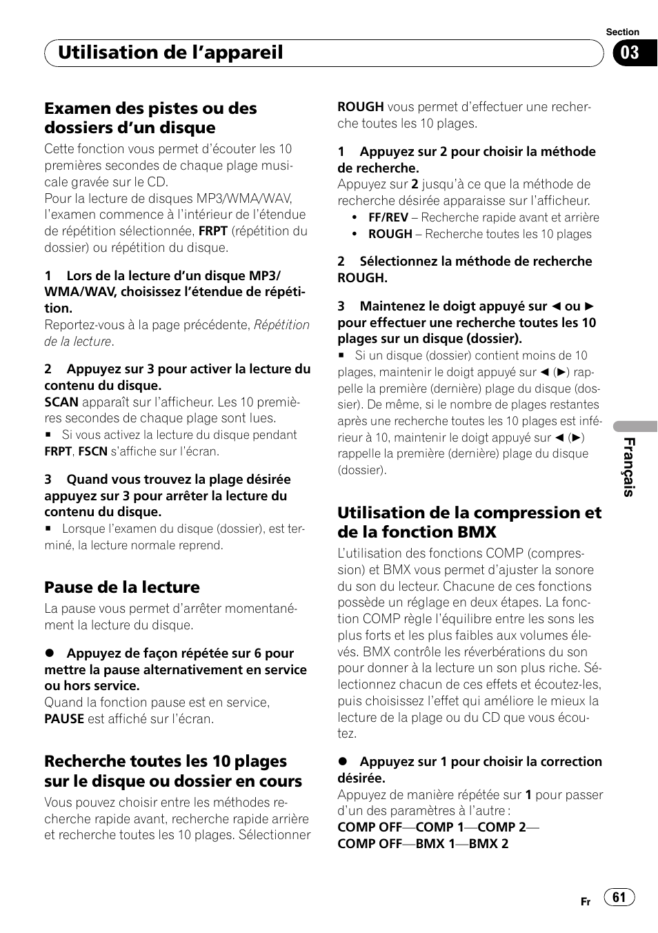 Examen des pistes ou des dossiers, Dun disque 61, Pause de la lecture 61 | Recherche toutes les 10 plages sur le, Disque ou dossier en cours 61, Utilisation de la compression et de la, Fonction bmx 61, Utilisation de lappareil, Examen des pistes ou des dossiers dun disque, Pause de la lecture | Pioneer DEH-281MP User Manual | Page 61 / 124