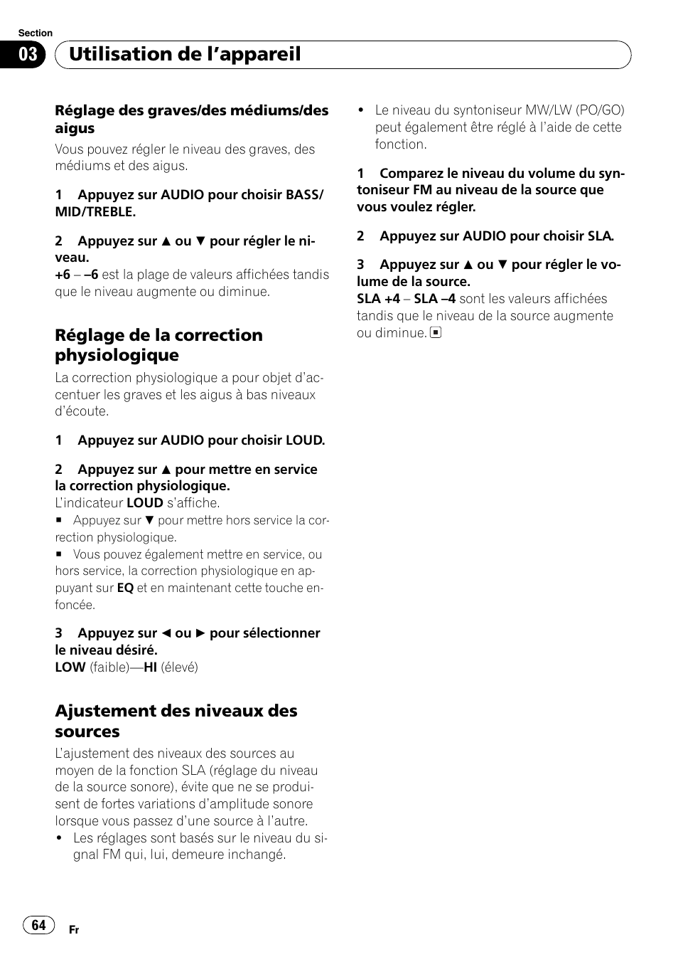 Réglage de la correction, Physiologique 64, Ajustement des niveaux des | Sources 64, Utilisation de lappareil, Réglage de la correction physiologique, Ajustement des niveaux des sources | Pioneer DEH-281MP User Manual | Page 64 / 124