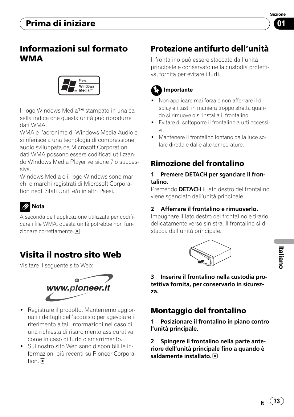 Informazioni sul formato wma 73, Visita il nostro sito web 73, Protezione antifurto dellunità 73 | Rimozione del frontalino 73, Montaggio del frontalino 73, Informazioni sul formato wma, Visita il nostro sito web, Protezione antifurto dellunità, Prima di iniziare | Pioneer DEH-281MP User Manual | Page 73 / 124