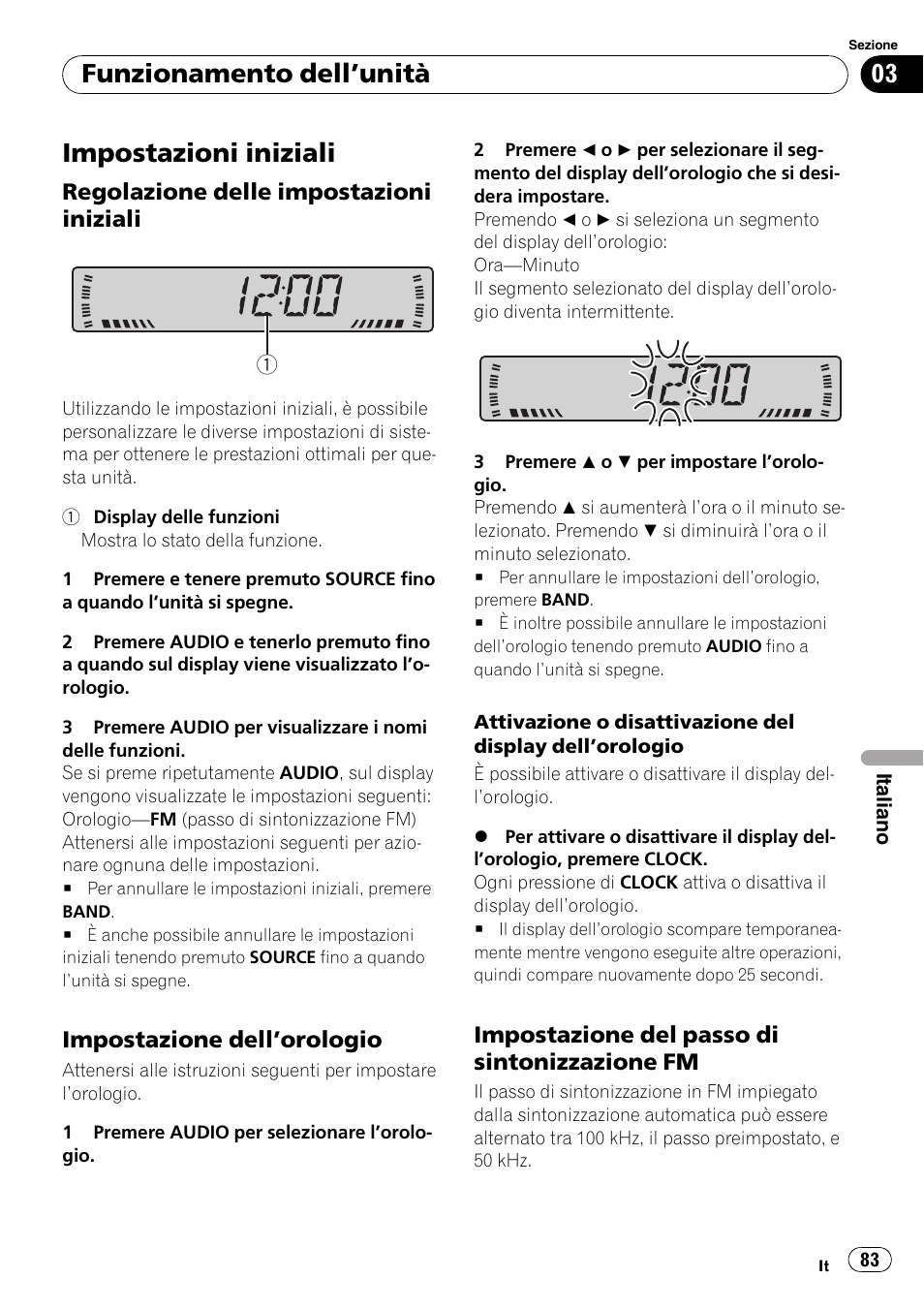 Impostazioni iniziali 83, Regolazione delle impostazioni, Iniziali 83 | Impostazione dellorologio 83, Impostazione del passo di, Sintonizzazione fm 83, Impostazioni iniziali, Funzionamento dellunità | Pioneer DEH-281MP User Manual | Page 83 / 124