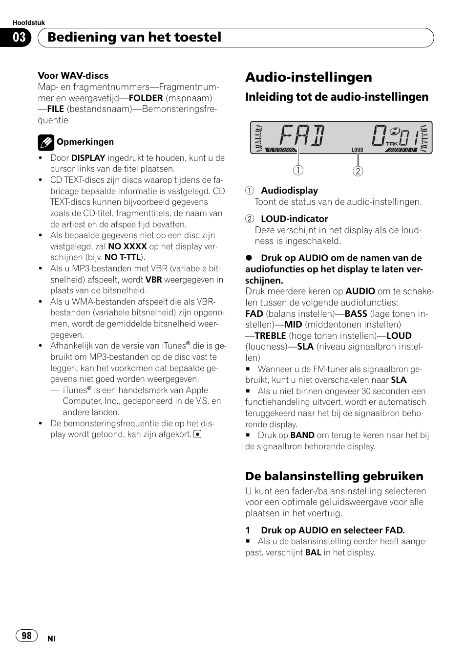 Audio-instellingen 98, Inleiding tot de audio-instellingen 98, De balansinstelling gebruiken 98 | Audio-instellingen, Bediening van het toestel, Inleiding tot de audio-instellingen, De balansinstelling gebruiken | Pioneer DEH-281MP User Manual | Page 98 / 124