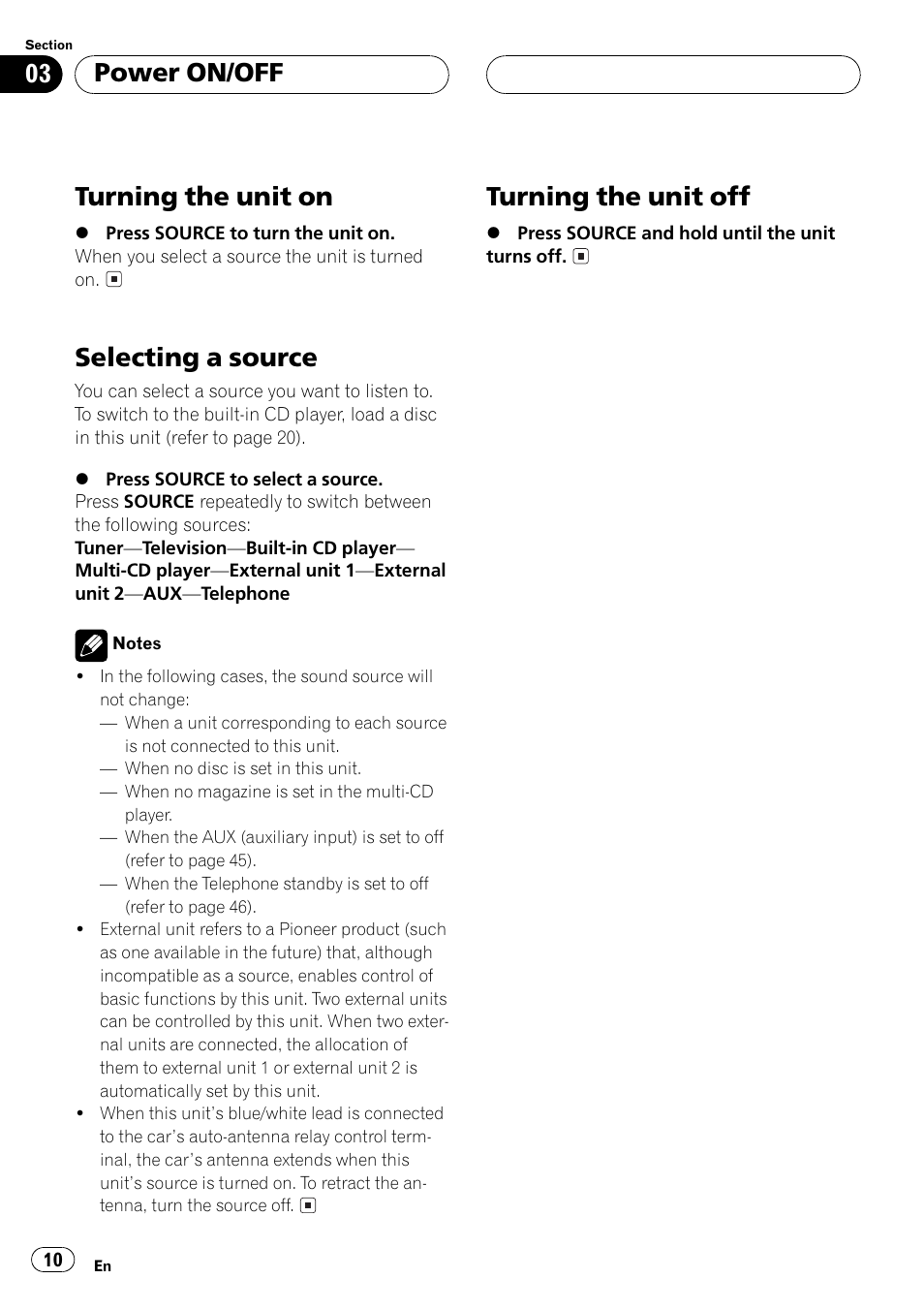 Turning the unit on, Selecting a source, Turning the unit off | Power on/off | Pioneer DEH-P5500MP User Manual | Page 10 / 116