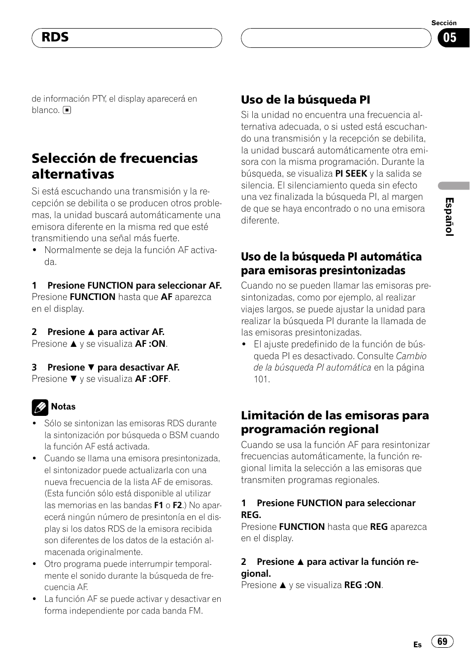 Selección de frecuencias alternativas 69, Uso de la búsqueda pi 69, Uso de la búsqueda pi automática | Para emisoras presintonizadas 69, Limitación de las emisoras para, Programación regional 69, Selección de frecuencias alternativas | Pioneer DEH-P5500MP User Manual | Page 69 / 116