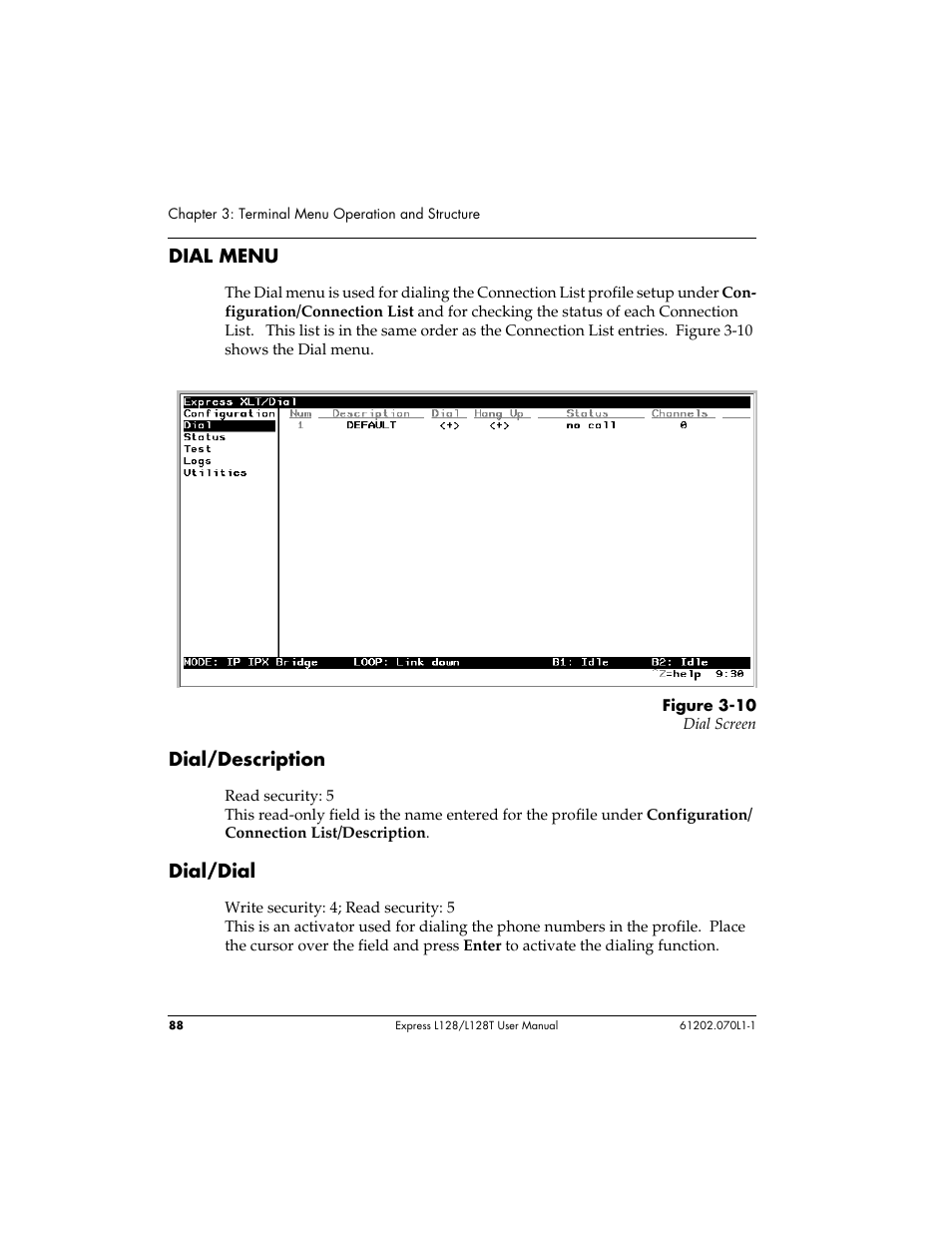 Dial menu, Dial/description, Dial/dial | ADTRAN L128 User Manual | Page 105 / 200