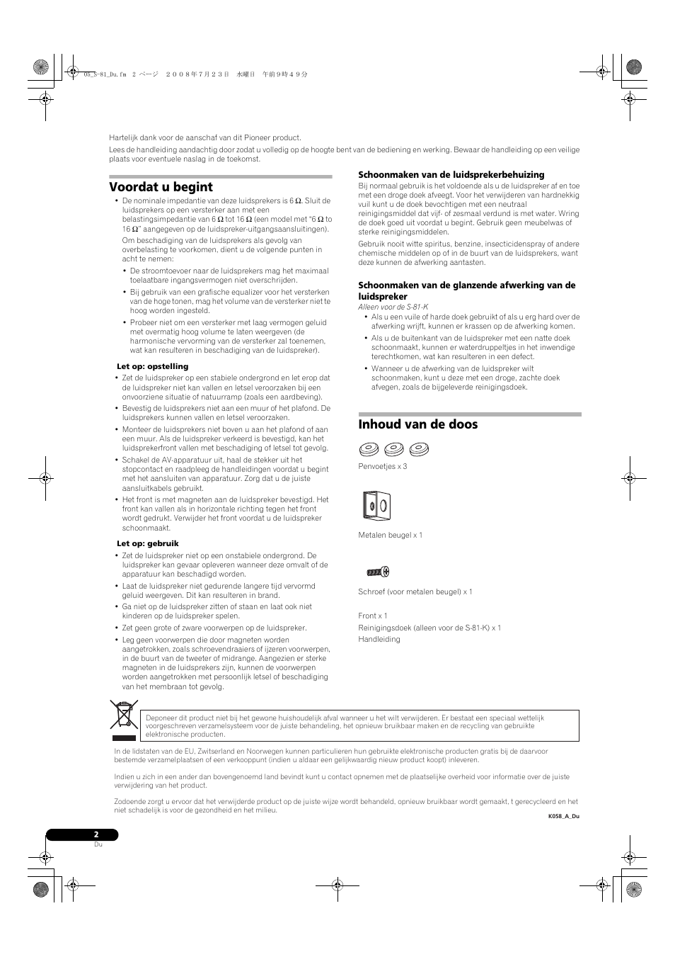 Voordat u begint, Inhoud van de doos | Pioneer S-81-QL User Manual | Page 18 / 54