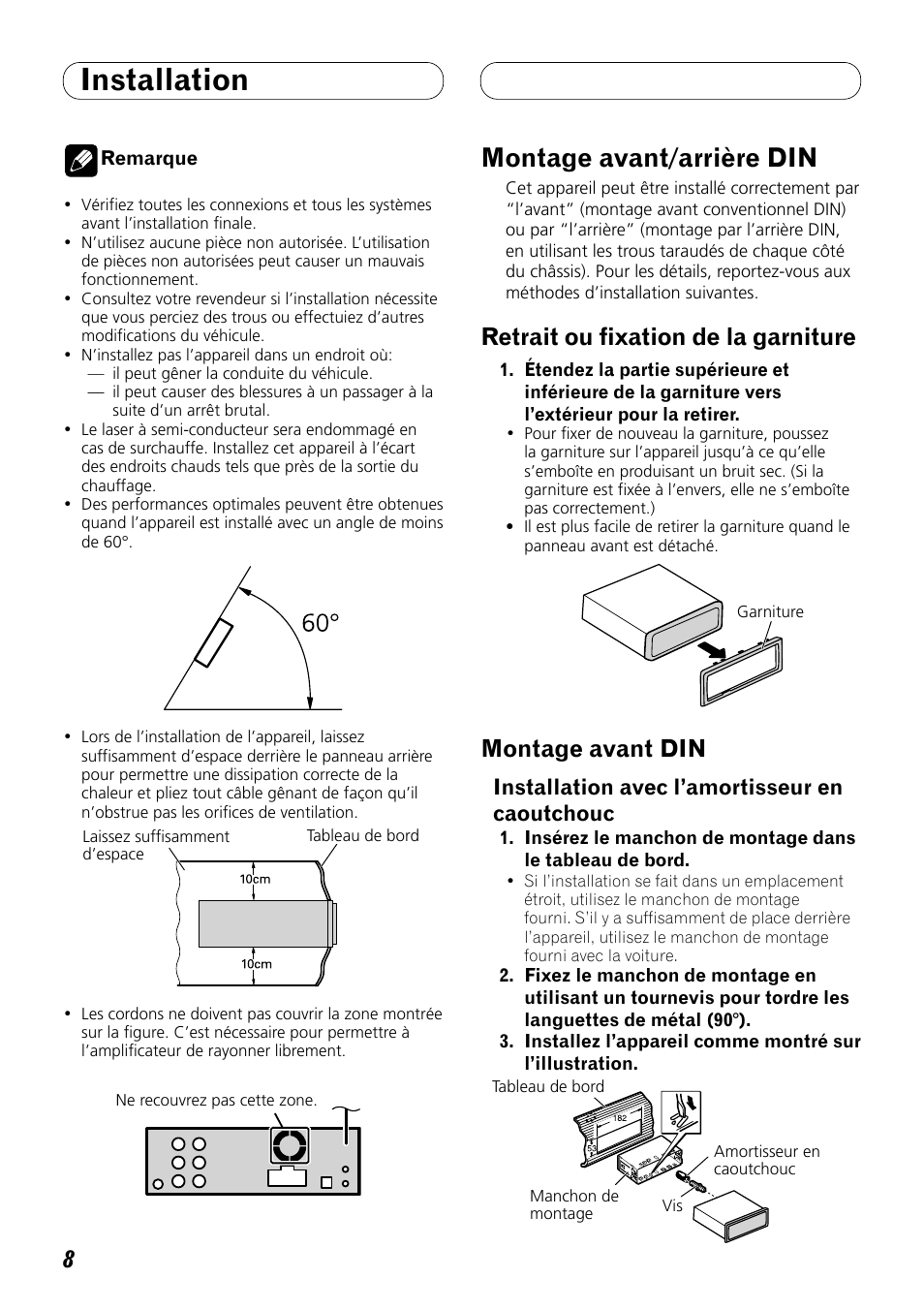 Installation, Montage avant/arrière din, Retrait ou fixation de la garniture | Montage avant din, Installation avec l’amortisseur en caoutchouc | Pioneer DEH-P8100BT User Manual | Page 38 / 72