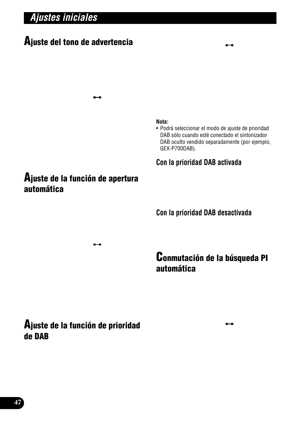 Otras funciones, Ajustes iniciales, Juste del tono de advertencia | Juste de la función de apertura automática, Juste de la función de prioridad de dab, Onmutación de la búsqueda pi automática, Con la prioridad dab activada, Con la prioridad dab desactivada | Pioneer DEH-P9300R User Manual | Page 102 / 112