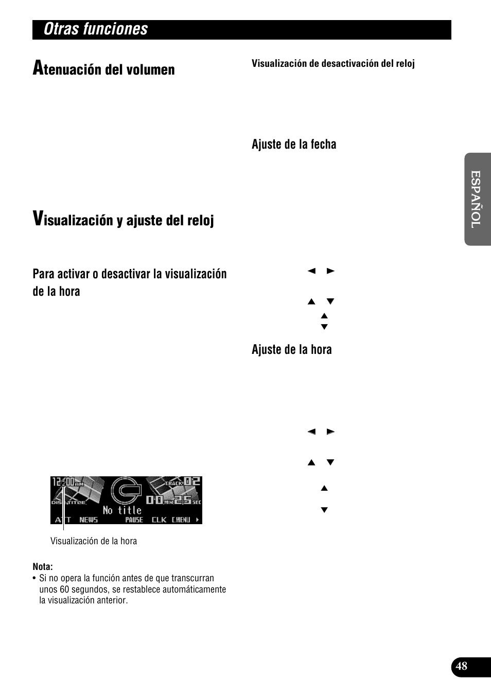 Otras funciones, Tenuación del volumen, Isualización y ajuste del reloj | Ajuste de la fecha, Ajuste de la hora | Pioneer DEH-P9300R User Manual | Page 103 / 112