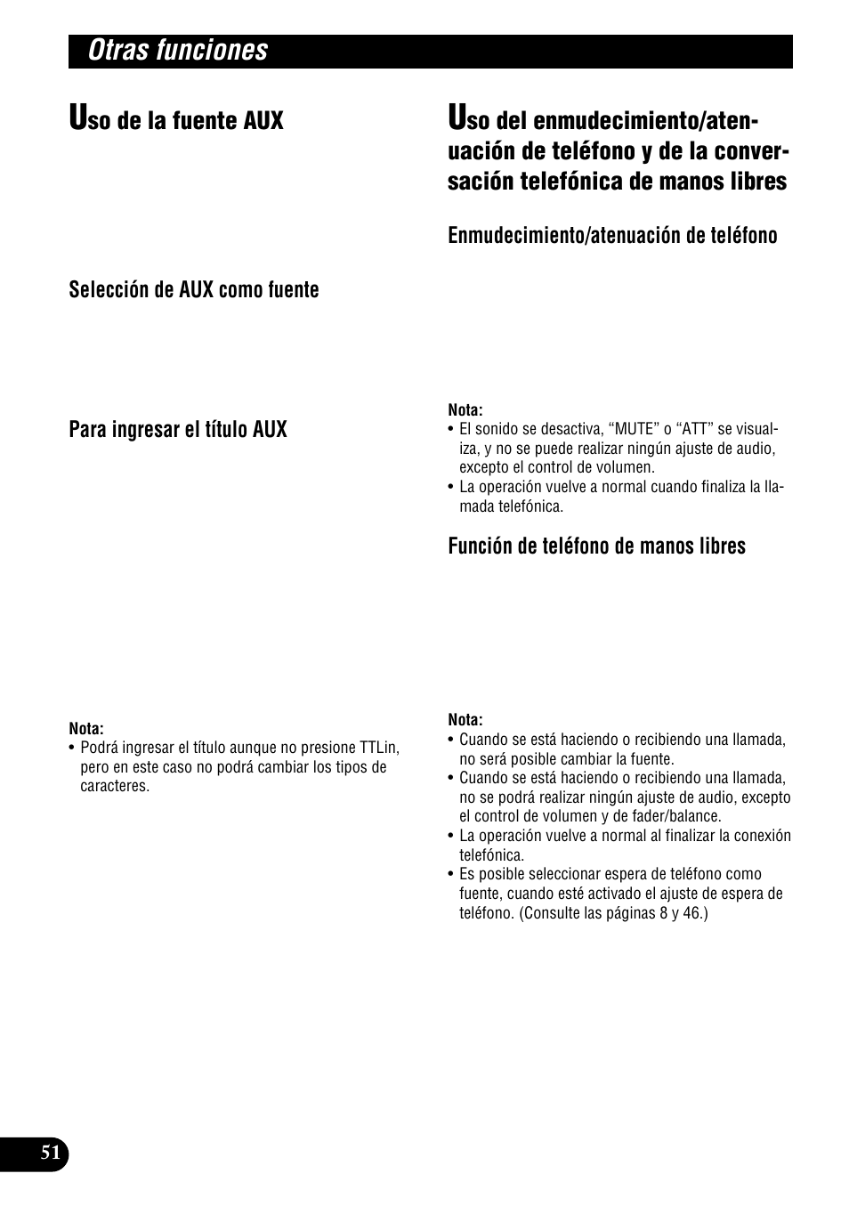 Información adicional, Reproductor de cd y cuidados, Otras funciones | So de la fuente aux, Selección de aux como fuente, Para ingresar el título aux, Enmudecimiento/atenuación de teléfono, Función de teléfono de manos libres | Pioneer DEH-P9300R User Manual | Page 106 / 112