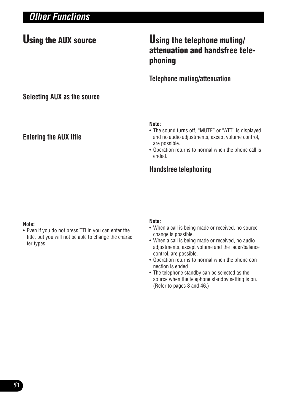 Handsfree telephoning, Additional information, Cd player and care | Other functions, Sing the aux source, Selecting aux as the source, Entering the aux title, Telephone muting/attenuation | Pioneer DEH-P9300R User Manual | Page 52 / 112