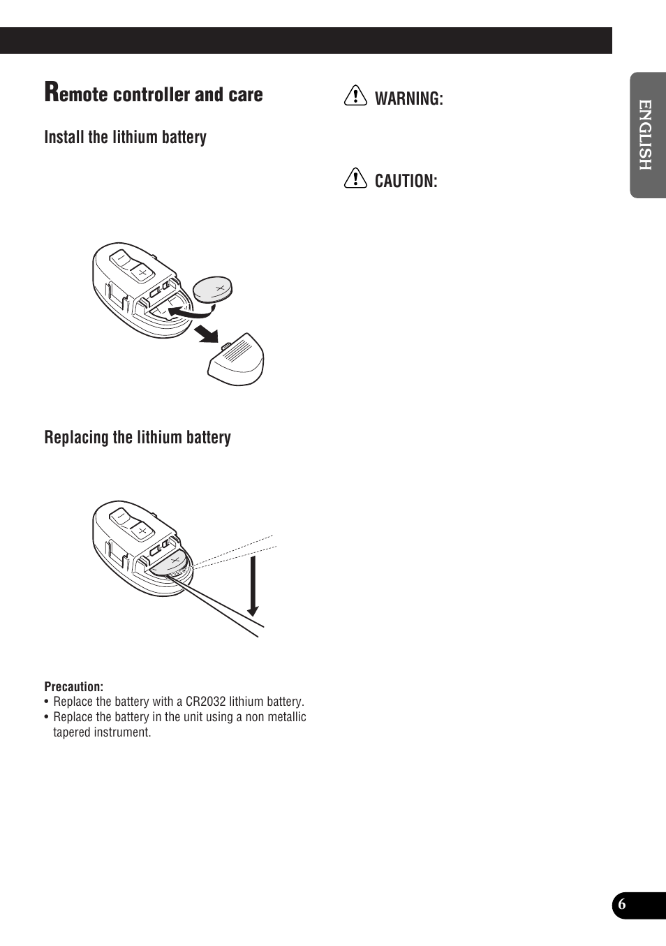 Emote controller and care, Install the lithium battery, Replacing the lithium battery | Warning, Caution | Pioneer DEH-P9300R User Manual | Page 7 / 112
