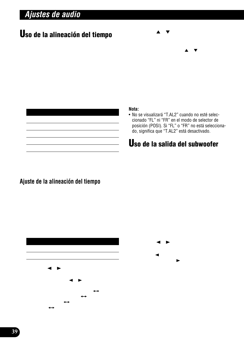 Ajustes de audio, So de la alineación del tiempo, So de la salida del subwoofer | Ajuste de la alineación del tiempo | Pioneer DEH-P9300R User Manual | Page 94 / 112