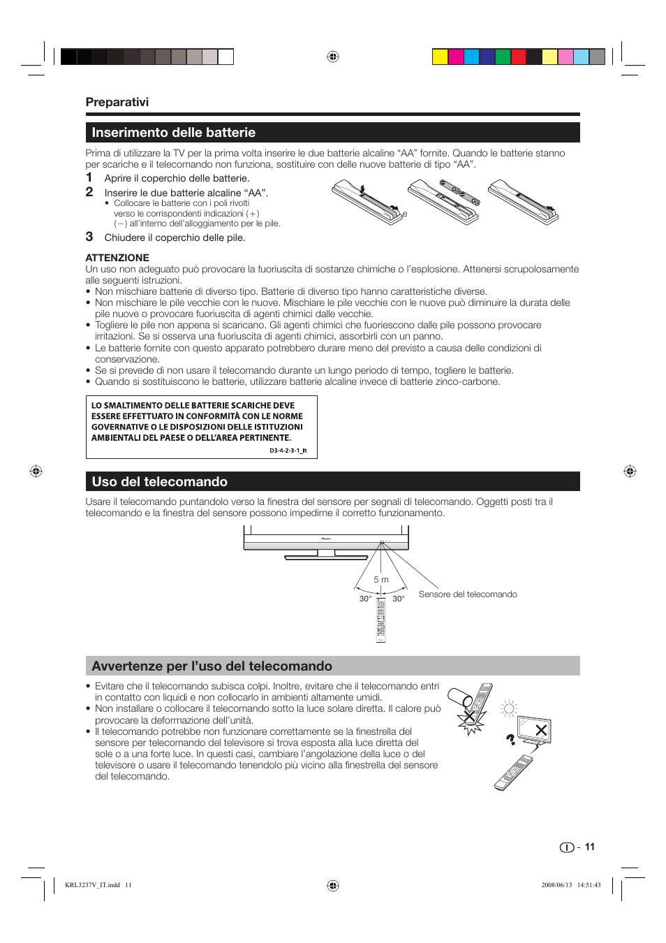 Inserimento delle batterie, Avvertenze per l’uso del telecomando, Uso del telecomando | Pioneer KRL-37V User Manual | Page 157 / 338