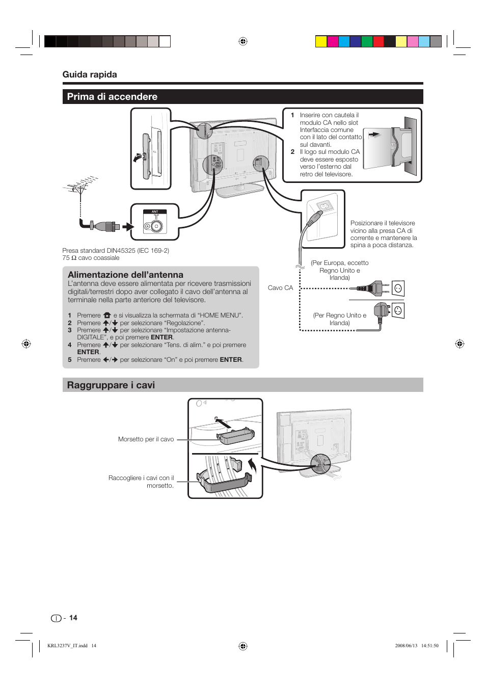 Prima di accendere raggruppare i cavi, Guida rapida alimentazione dell’antenna | Pioneer KRL-37V User Manual | Page 160 / 338