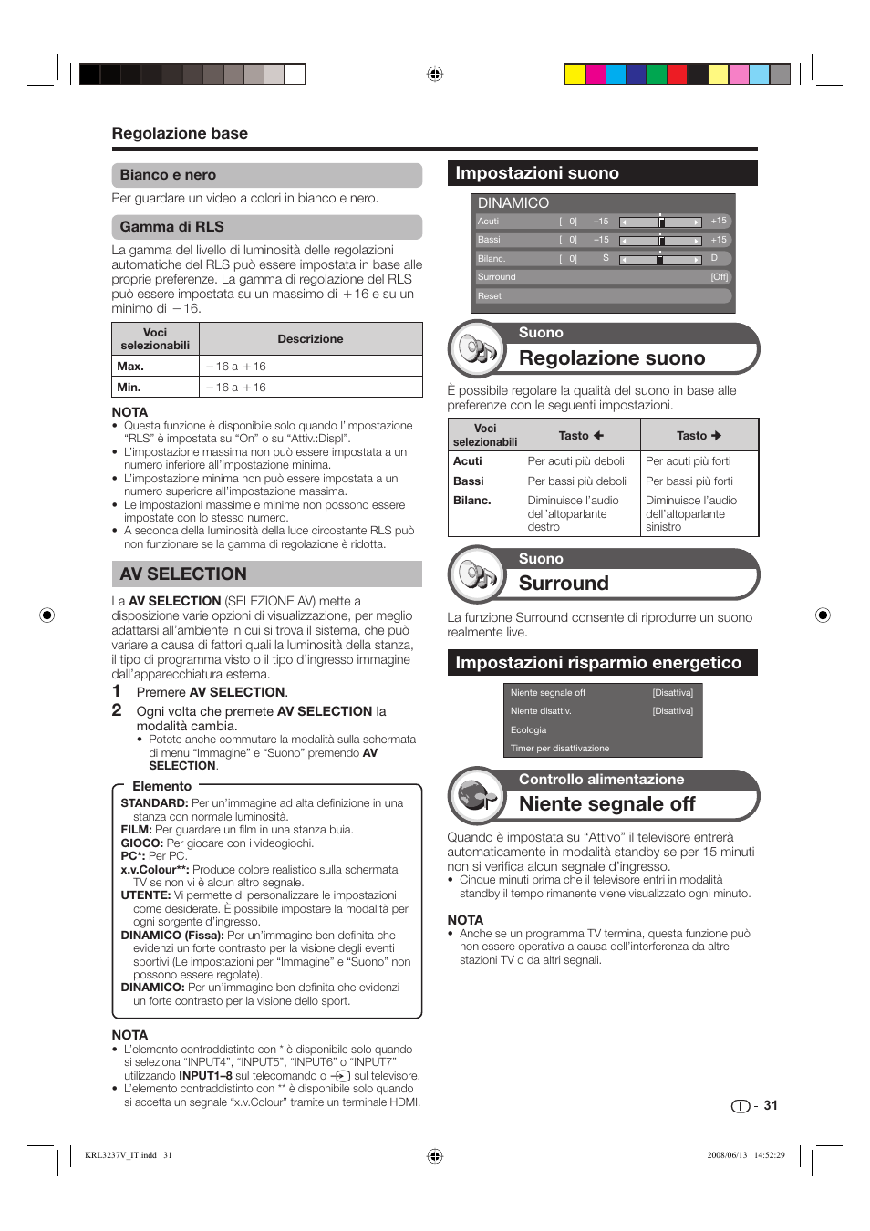 Regolazione suono, Surround, Niente segnale off | Av selection, Impostazioni suono, Impostazioni risparmio energetico, Regolazione base | Pioneer KRL-37V User Manual | Page 177 / 338