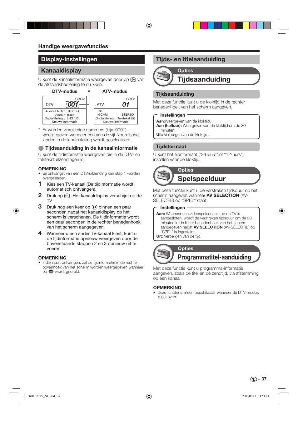 Tijdsaanduiding, Spelspeelduur, Programmatitel-aanduiding | Display-instellingen kanaaldisplay, Tijds- en titelaanduiding, Handige weergavefuncties | Pioneer KRL-37V User Manual | Page 231 / 338