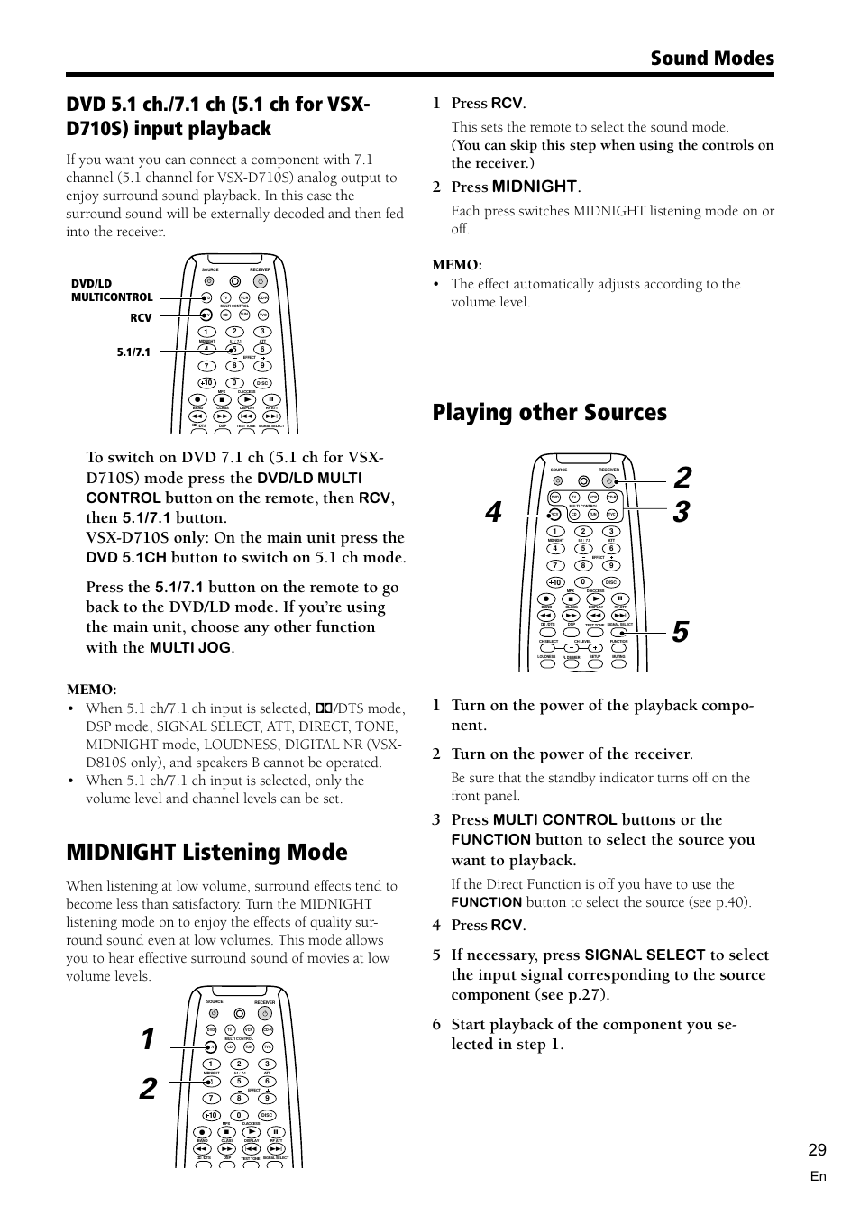 Midnight listening mode 29, Playing other sources 29, Midnight listening mode | Playing other sources, Sound modes, 1 press, 2 press midnight, Button on the remote, then, Then, Button. vsx-d710s only: on the main unit press the | Pioneer VSX-D810S User Manual | Page 29 / 52