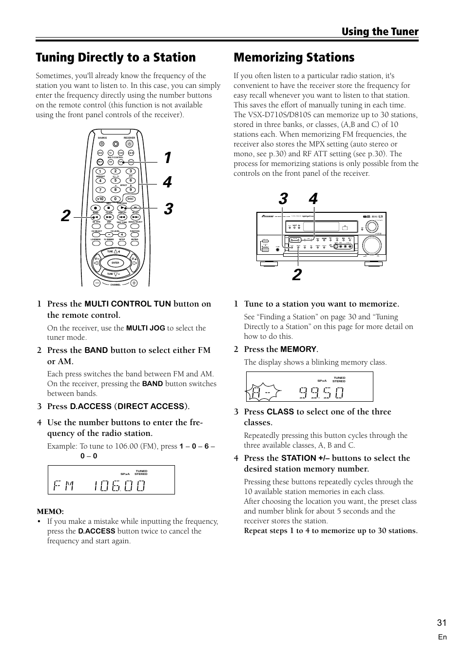 Tuning directly to a station 31, Memorizing stations 31, Tuning directly to a station | Using the tuner, 1 press the, Button on the remote control, 2 press the, Button to select either fm or am, 3 press, 4 press the | Pioneer VSX-D810S User Manual | Page 31 / 52