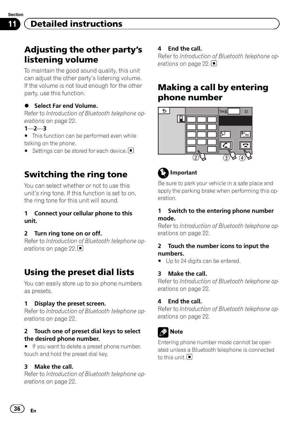 Adjusting the other party, S listening, Volume | Switching the ring tone, Using the preset dial lists, Making a call by entering phone number, S listening volume on, Adjusting the other party ’s listening volume, 11 detailed instructions | Pioneer AVH-P5200BT User Manual | Page 36 / 92