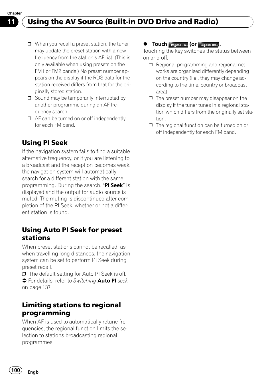 Using pi seek 100, Using auto pi seek for preset, Stations | Limiting stations to regional, Programming, Using the av source (built-in dvd drive and radio), Using pi seek, Using auto pi seek for preset stations, Limiting stations to regional programming | Pioneer AVIC-HD3-II User Manual | Page 100 / 193