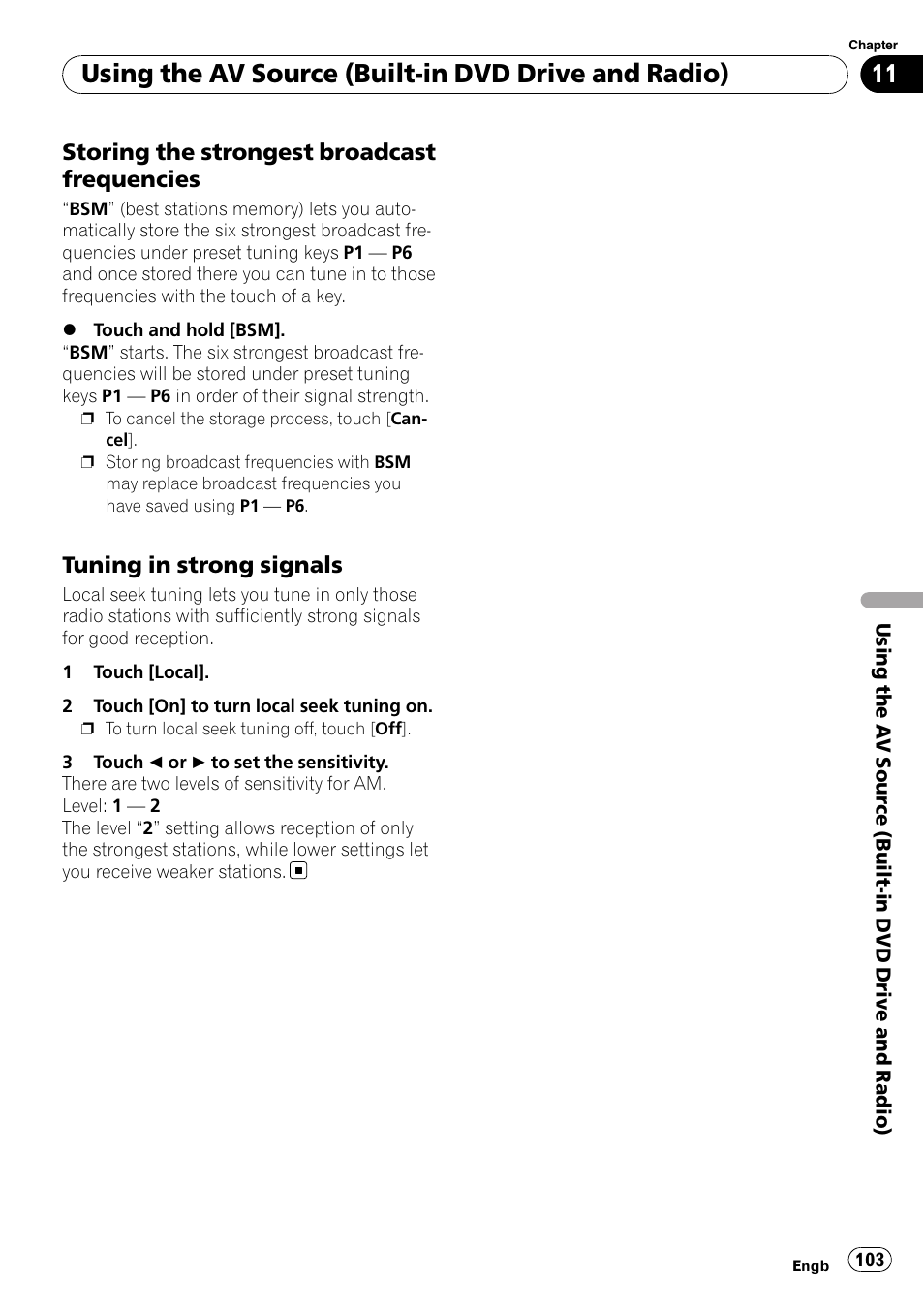 Storing the strongest broadcast, Frequencies, Tuning in strong signals 103 | Using the av source (built-in dvd drive and radio) | Pioneer AVIC-HD3-II User Manual | Page 103 / 193